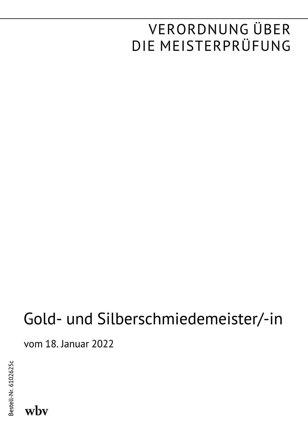 Gold- und Silberschmiedemeister/-in