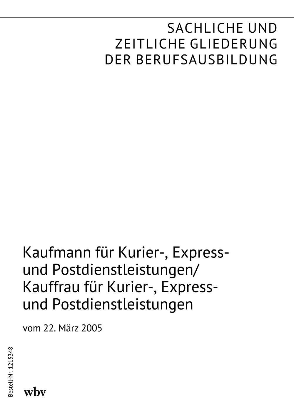 Kaufmann/Kauffrau für Kurier-, Express- und Postdienstleistungen