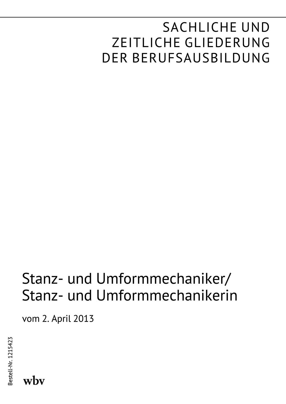 Stanz- und Umformmechaniker/Stanz- und Umformmechanikerin