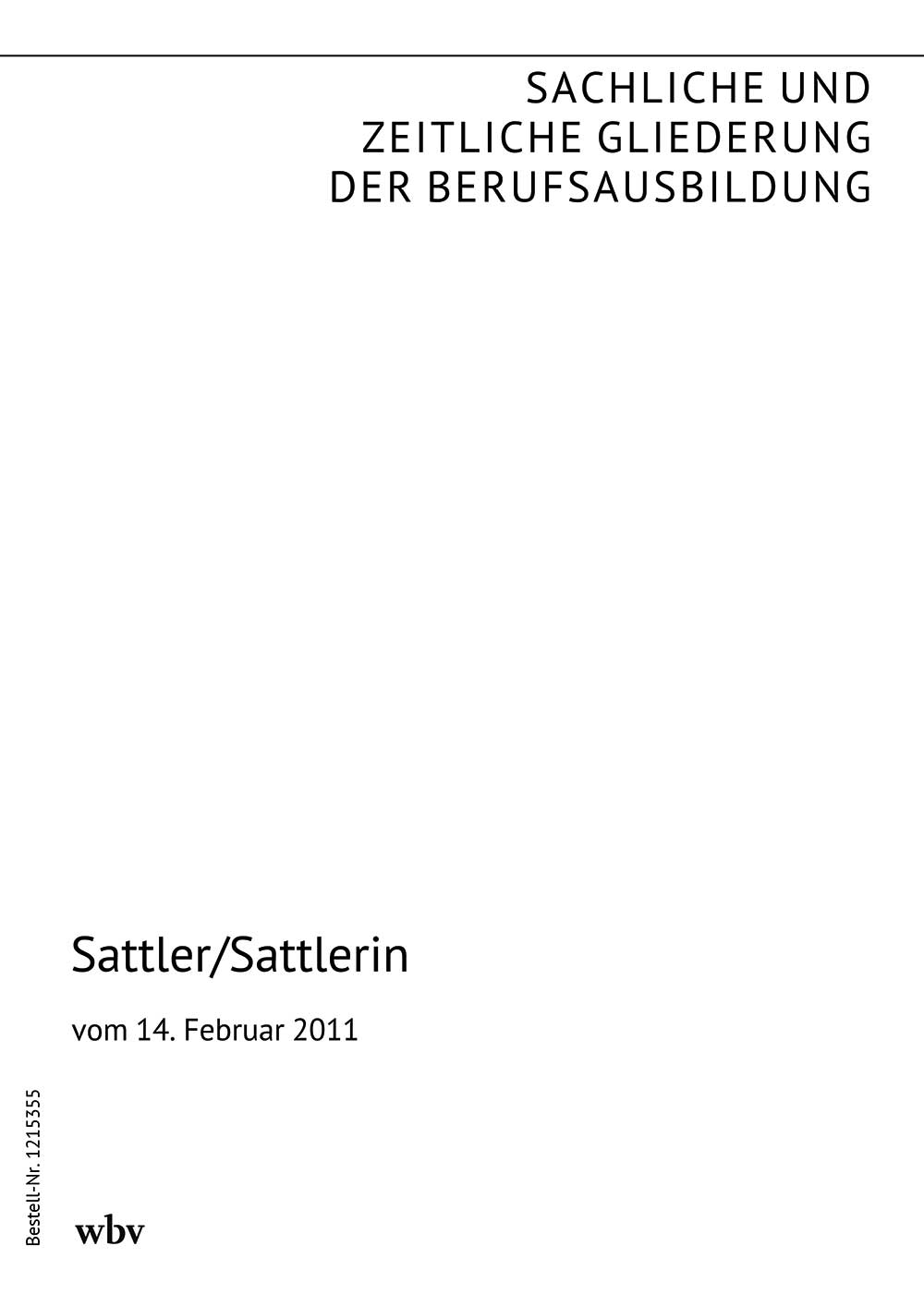 Sattler/Sattlerin
