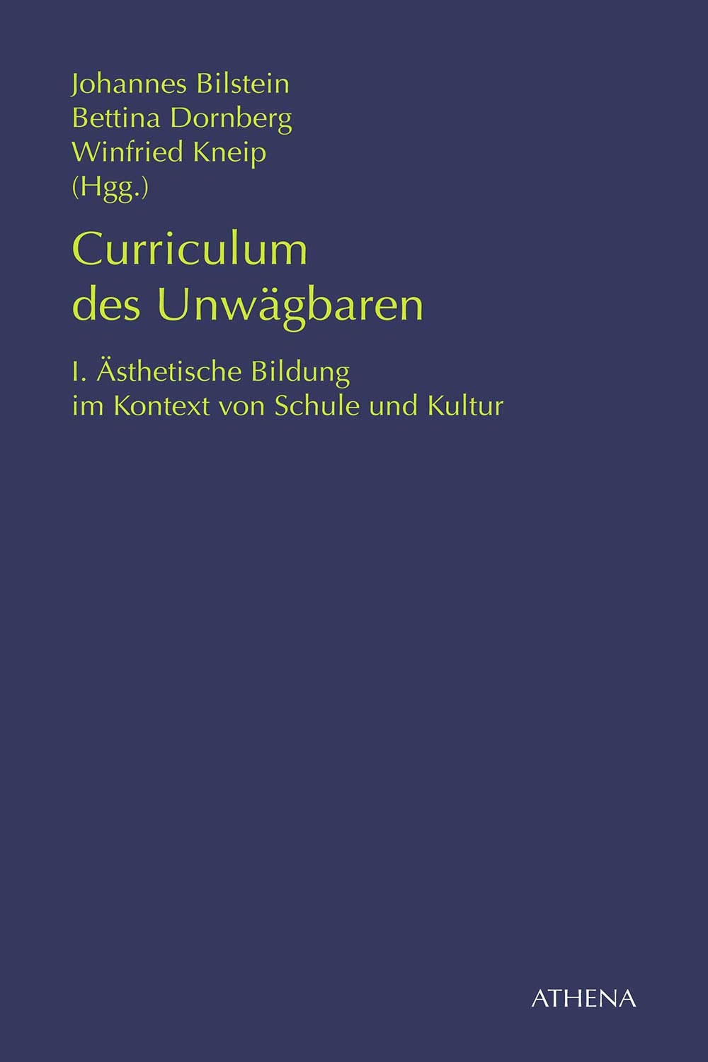 Curriculum des Unwägbaren