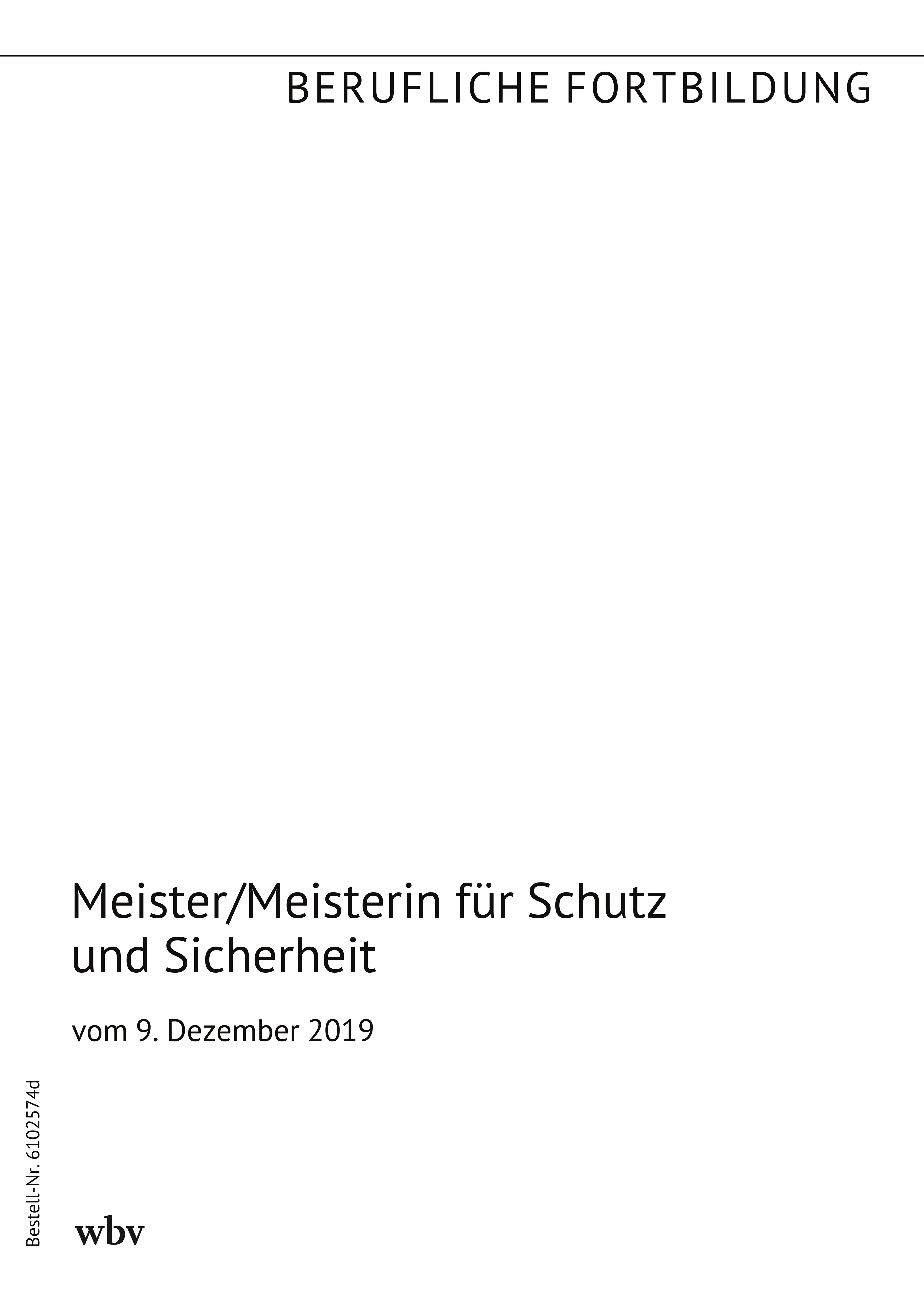Meister/Meisterin für Schutz und Sicherheit