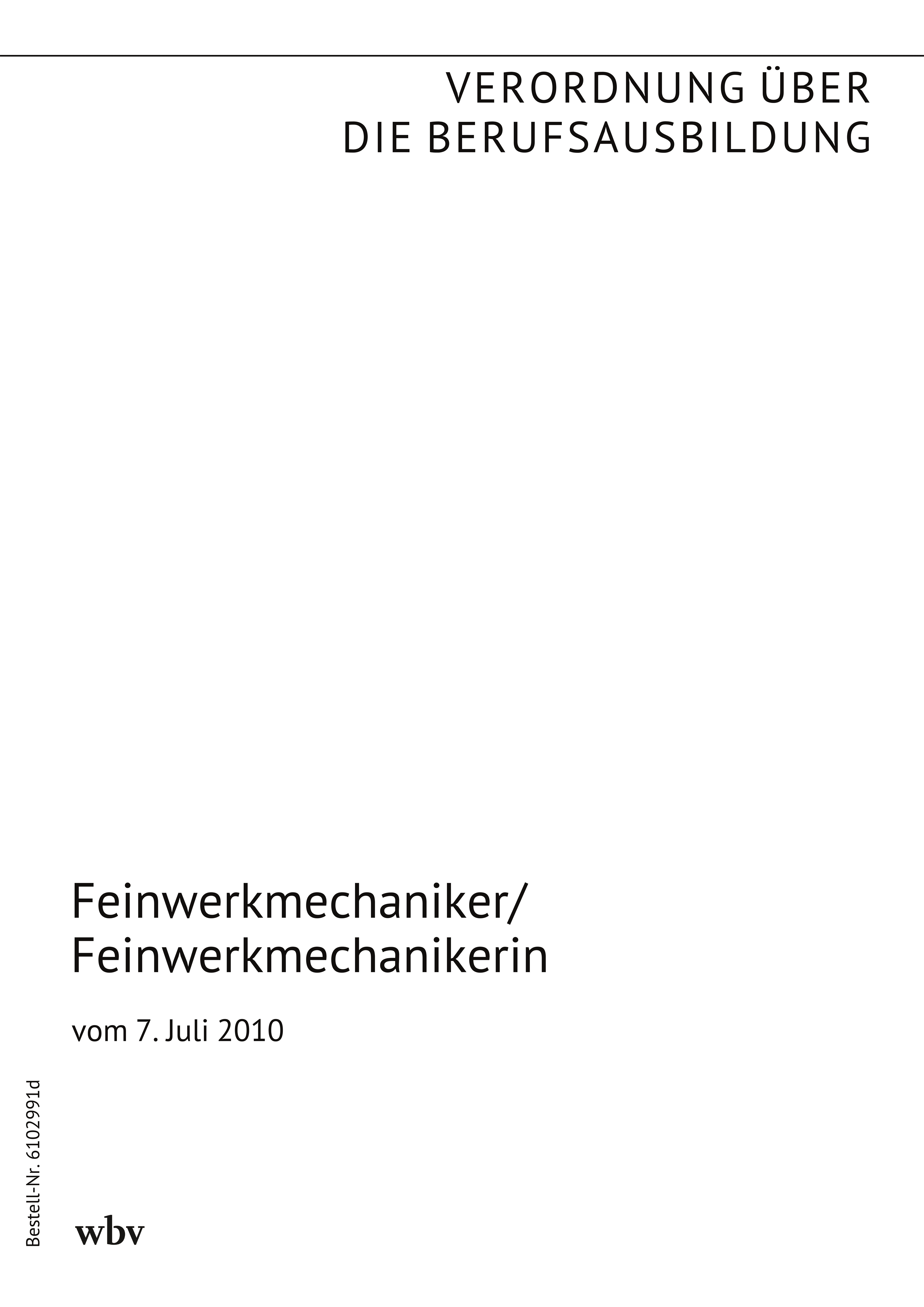 Feinwerkmechaniker/Feinwerkmechanikerin