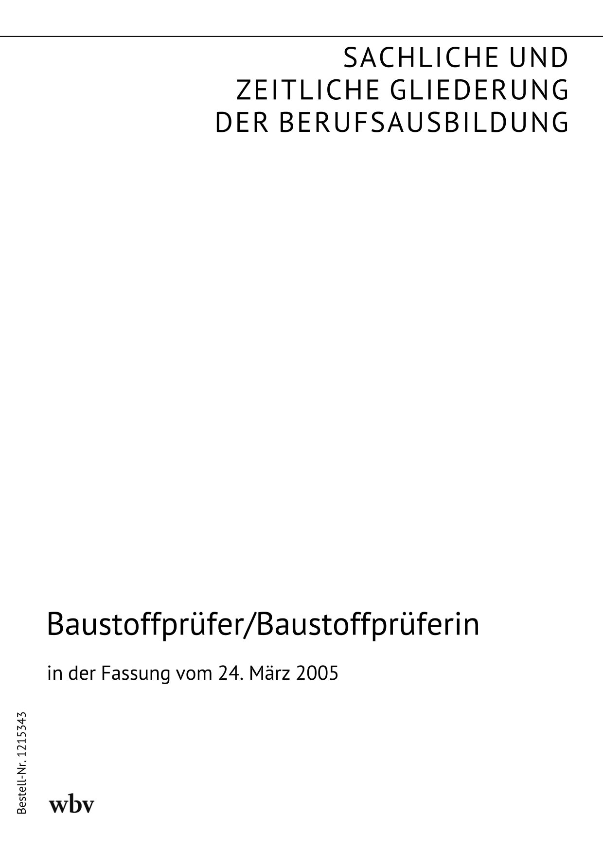 Baustoffprüfer/Baustoffprüferin