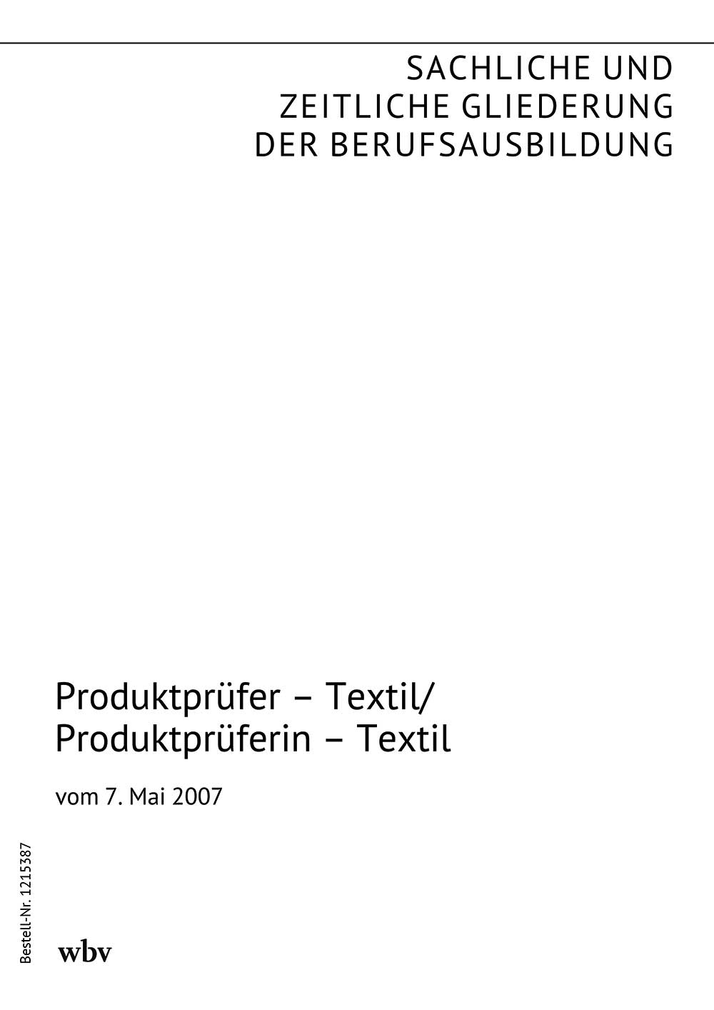 Produktprüfer – Textil/Produktprüferin – Textil