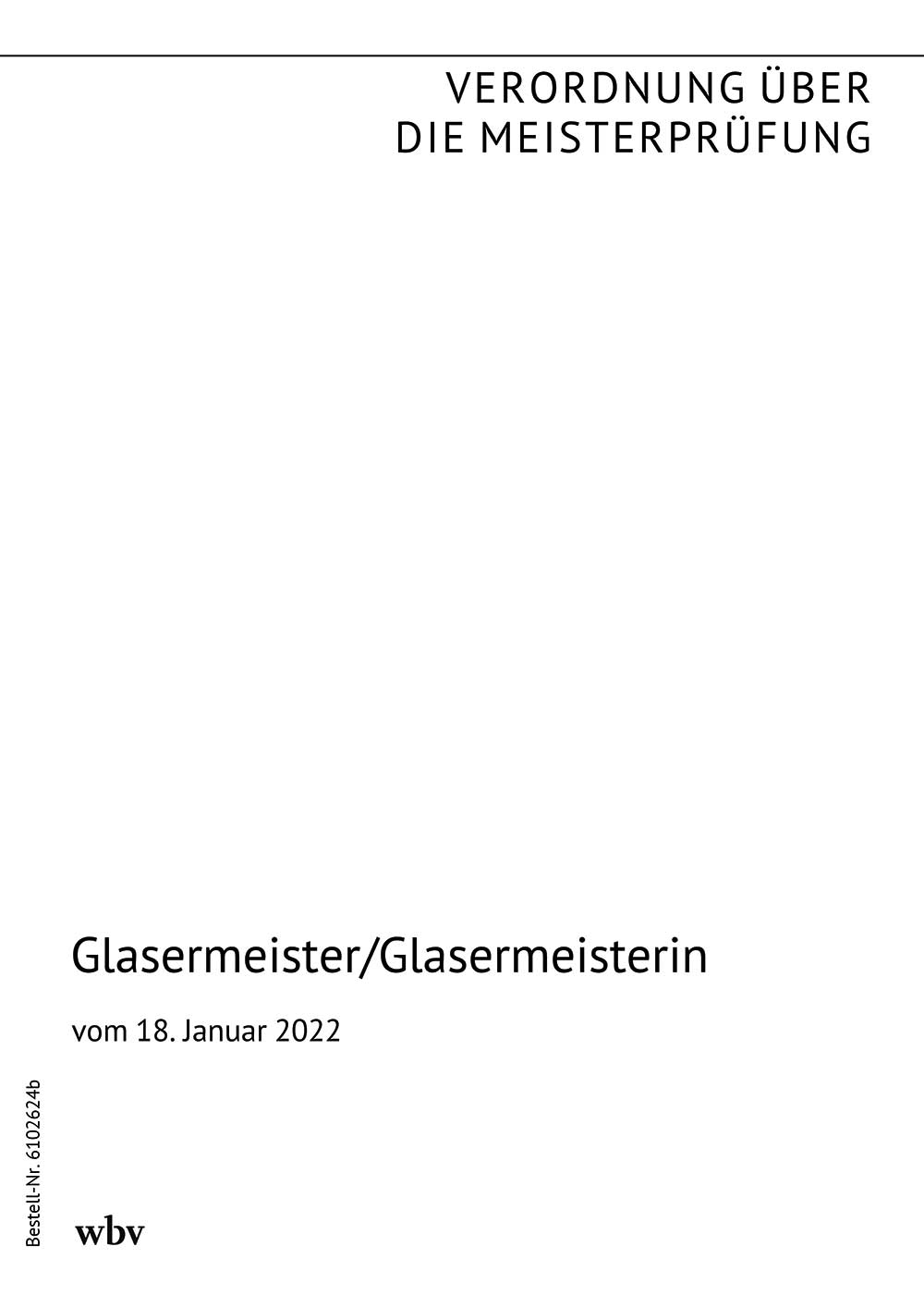 Glasermeister/-in