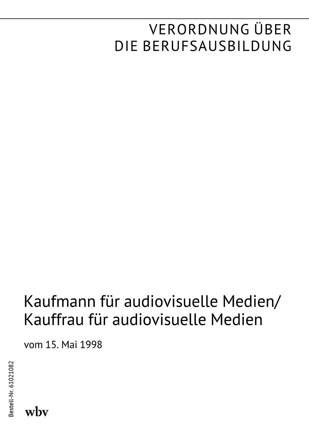 Kaufmann/Kauffrau für audiovisuelle Medien