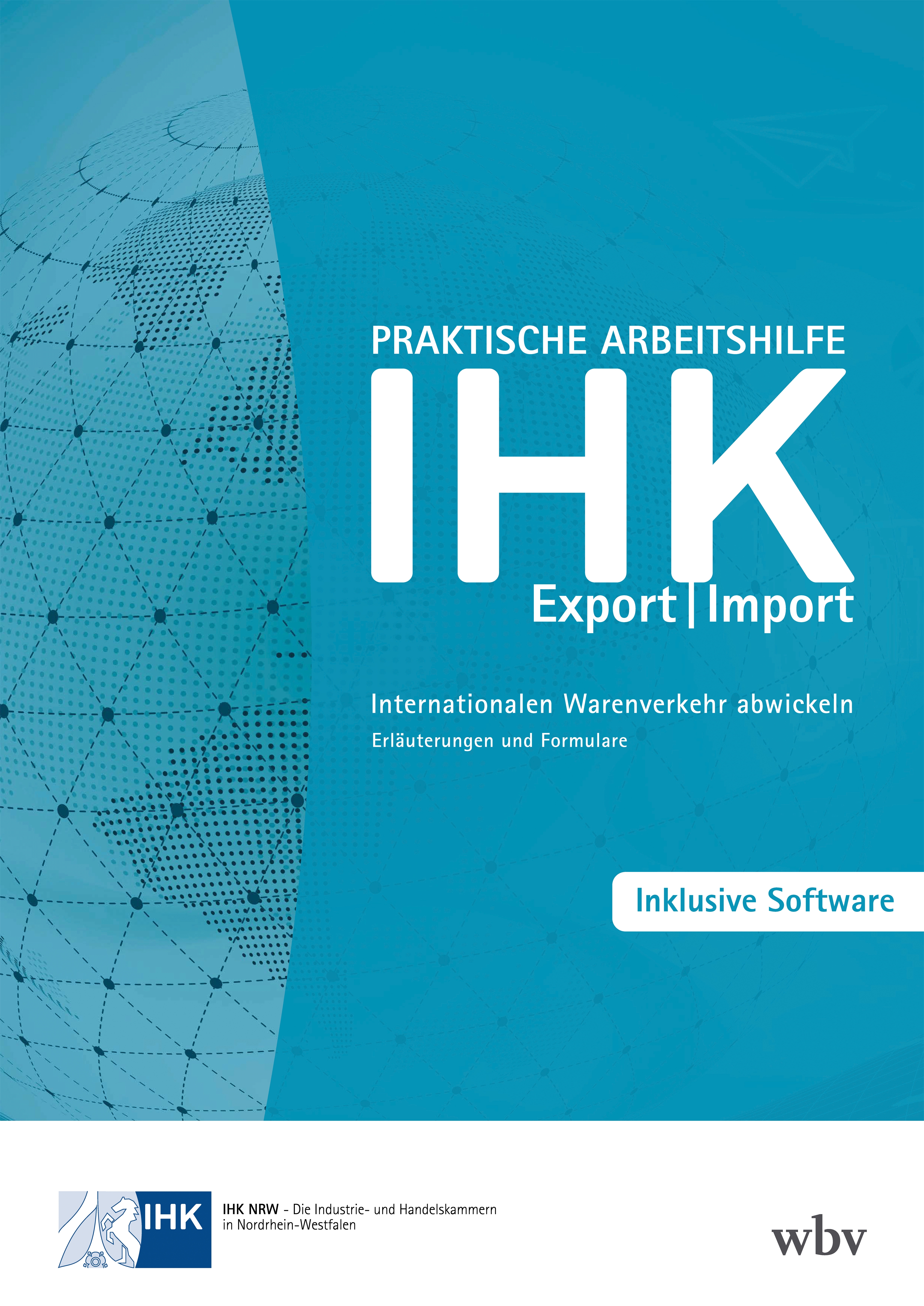 Praktische Arbeitshilfe Export/Import Praktische Arbeitshilfe Export/Import