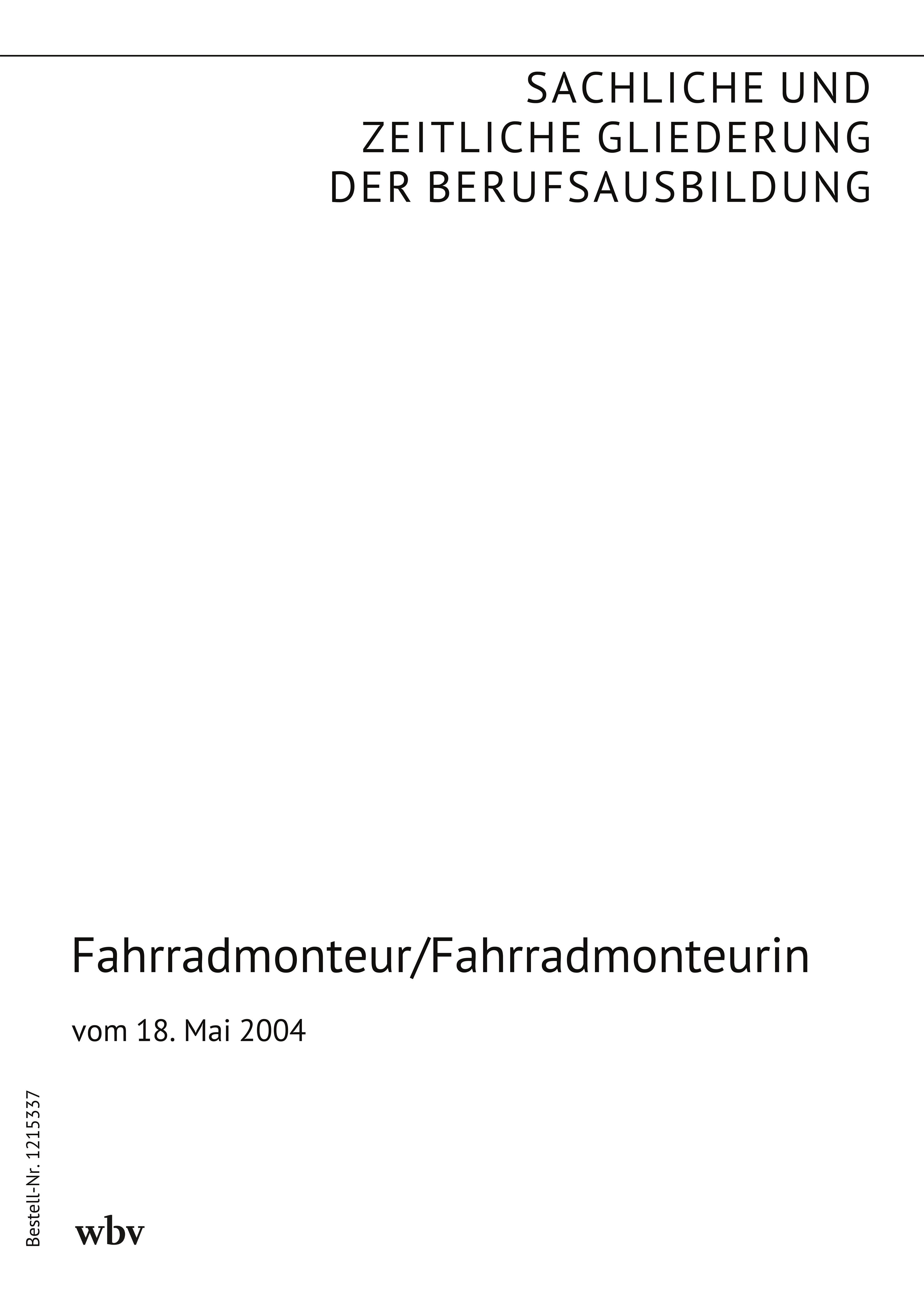 Fahrradmonteur/Fahrradmonteurin