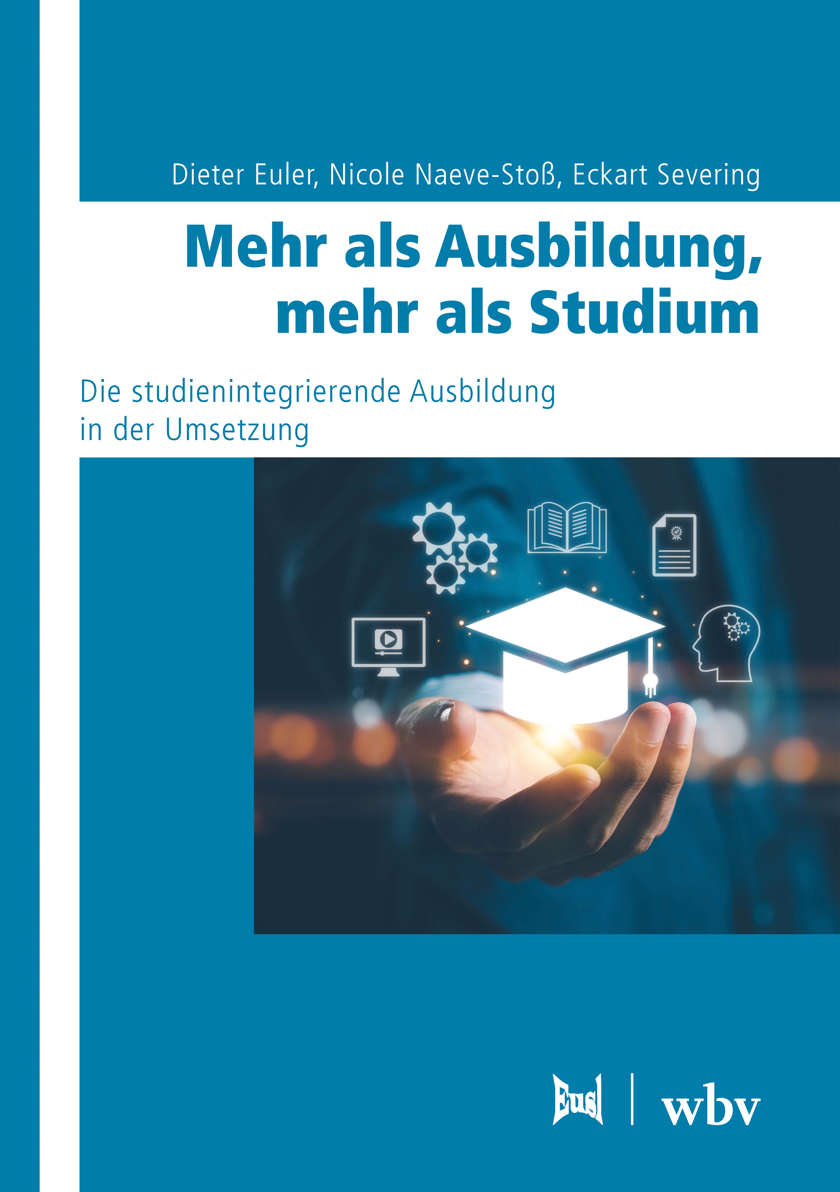 Mehr als Ausbildung, mehr als Studium