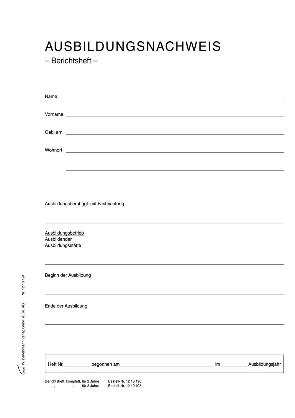 Berichtsheft - Ausbildungsnachweis für eine Woche