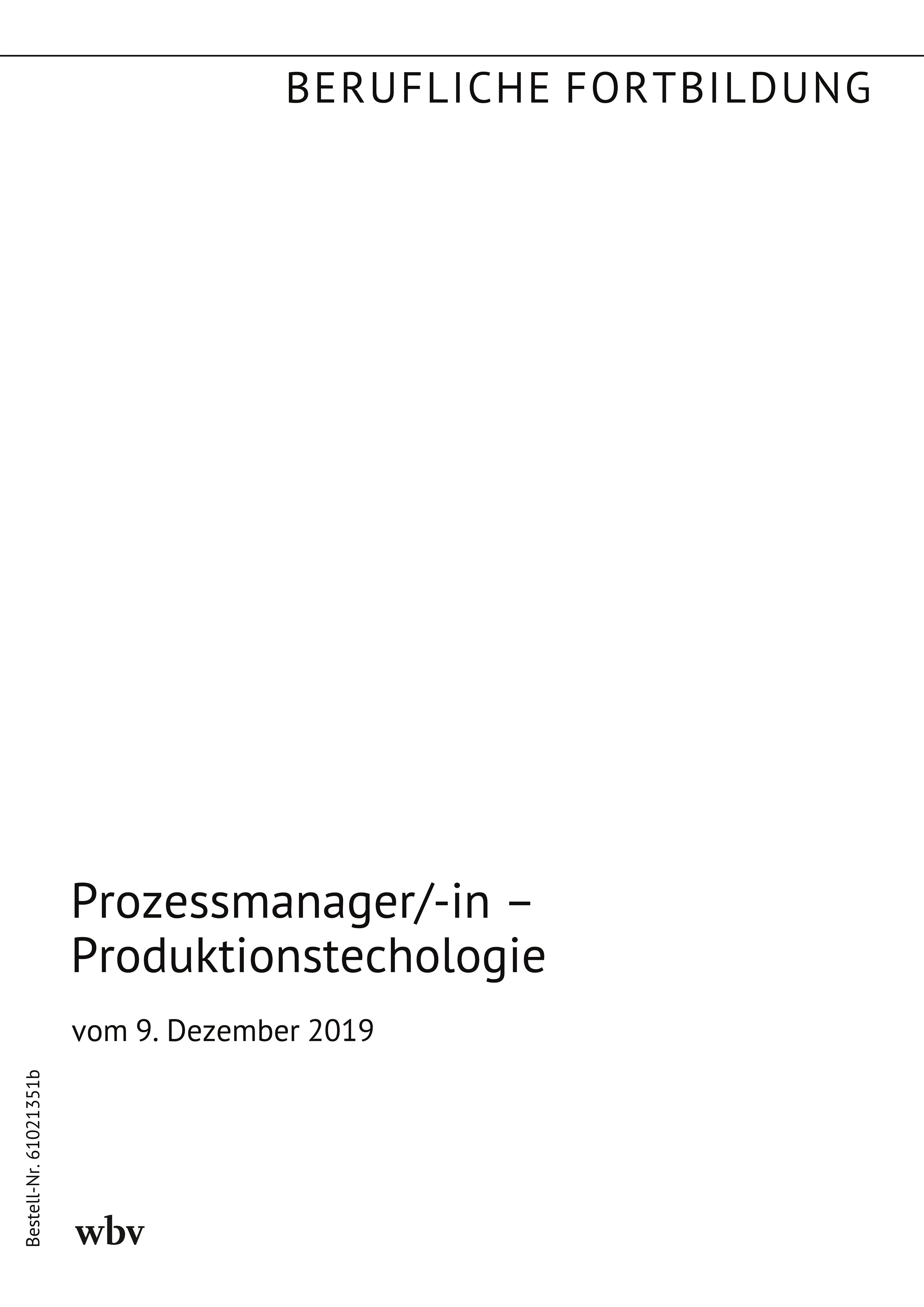 Prozessmanager/-in – Produktionstechologie