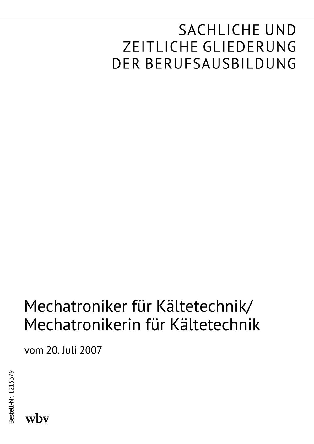 Mechatroniker/Mechatronikerin für Kältetechnik
