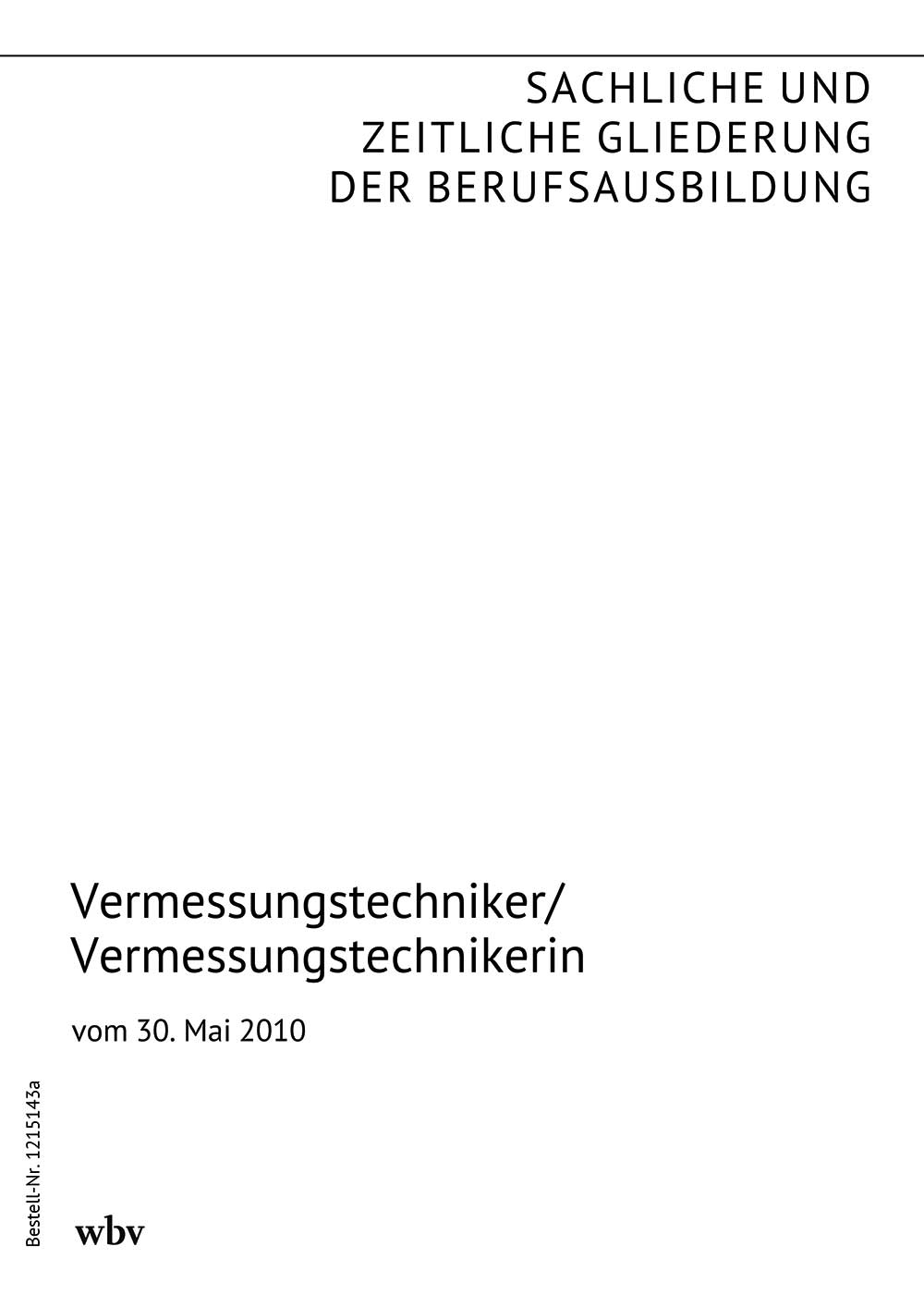 Vermessungstechniker/Vermessungstechnikerin