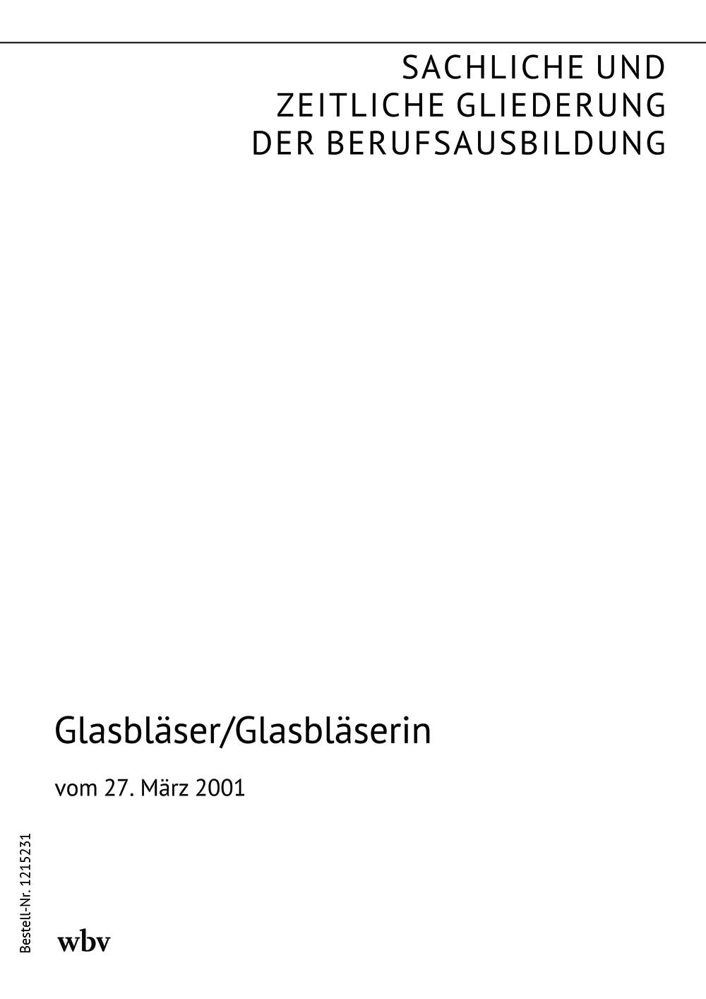 Glasbläser/Glasbläserin