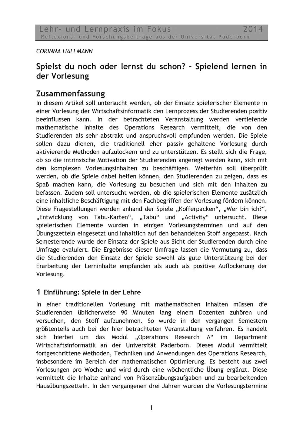 Spielst du noch oder lernst du schon? - Spielend lernen in der Vorlesung
