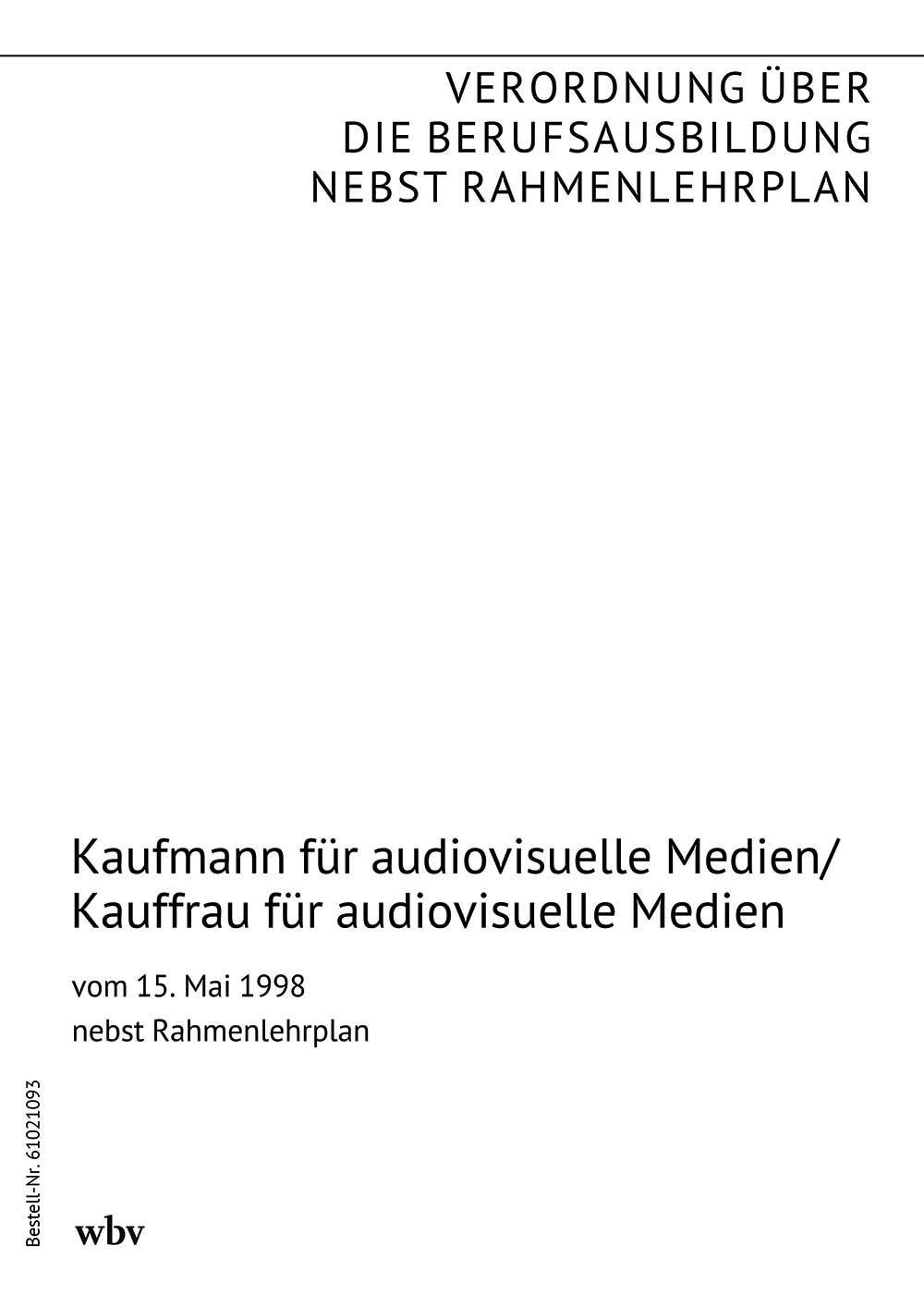 Kaufmann/Kauffrau für audiovisuelle Medien