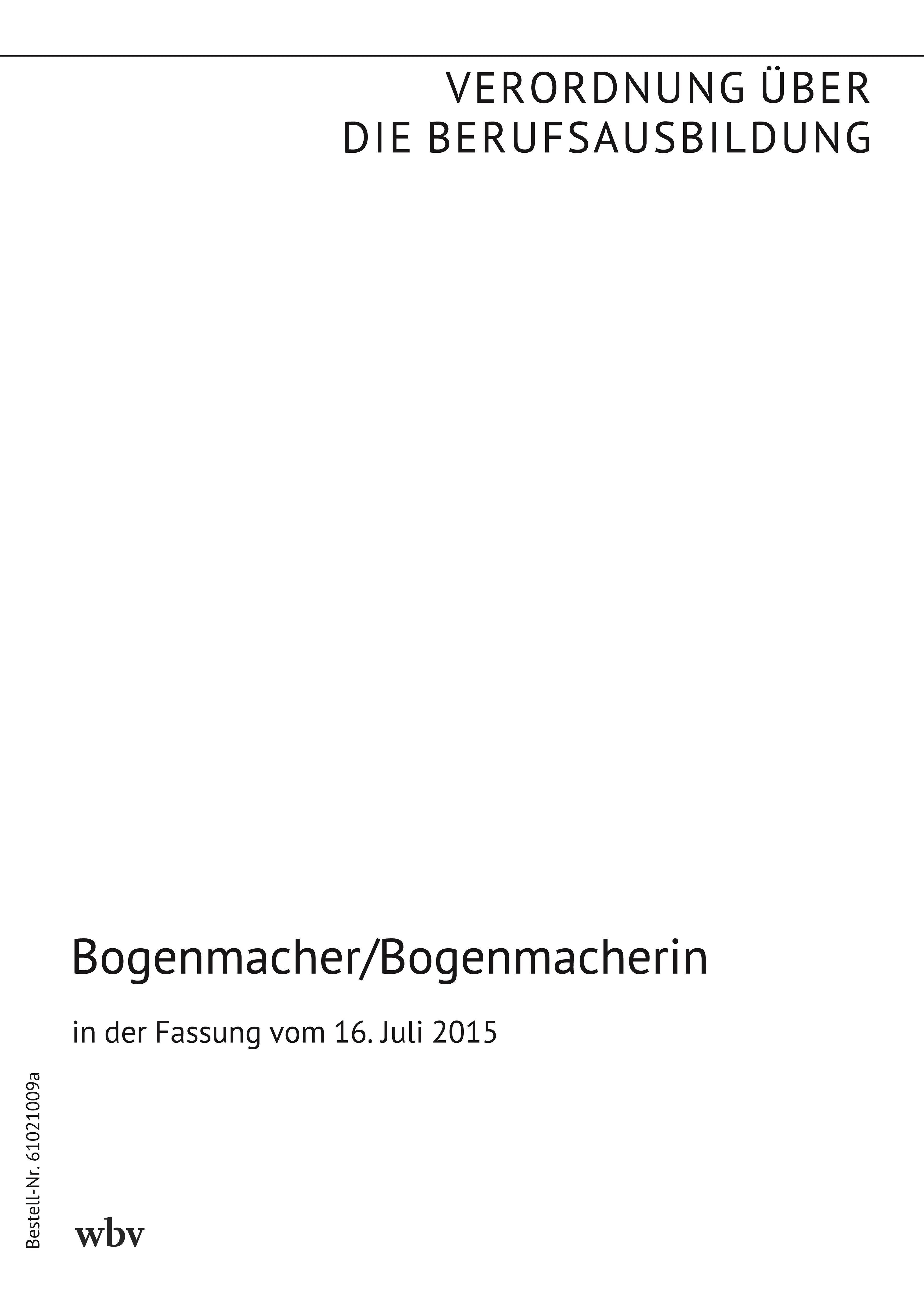 Bogenmacher/Bogenmacherin
