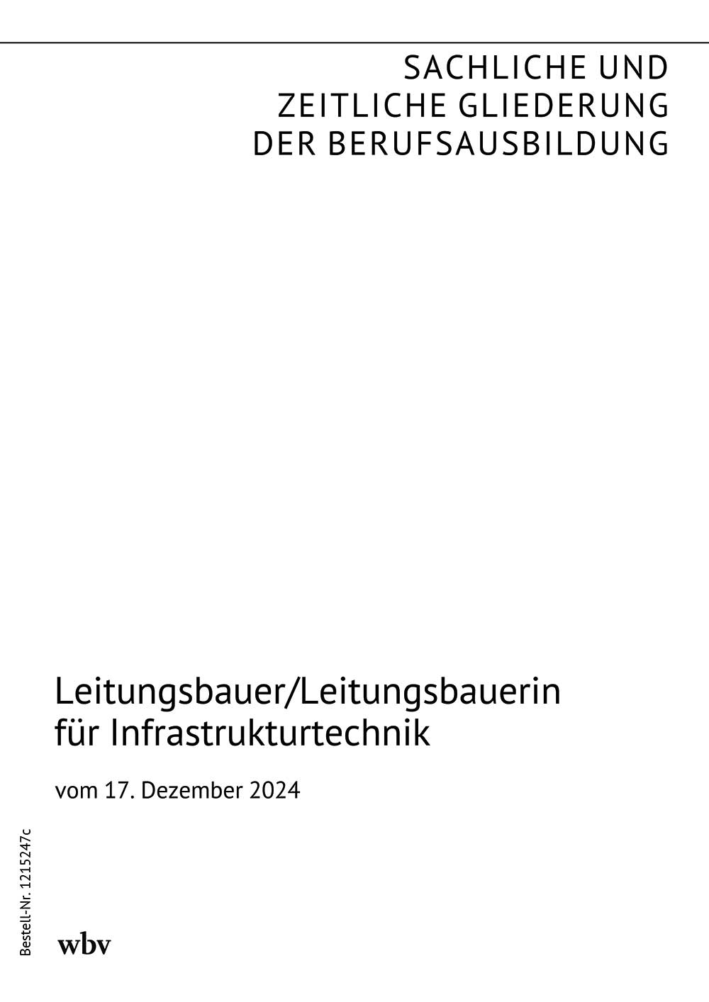 Leitungsbauer/Leitungsbauerin für Infrastrukturtechnik