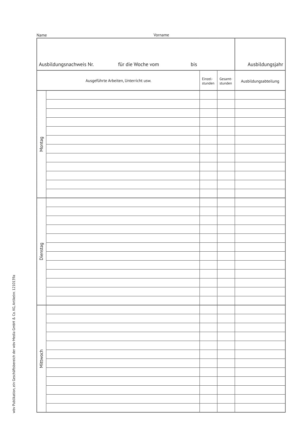Ausbildungsnachweis für eine Woche. Eintrag von Montag bis Samstag