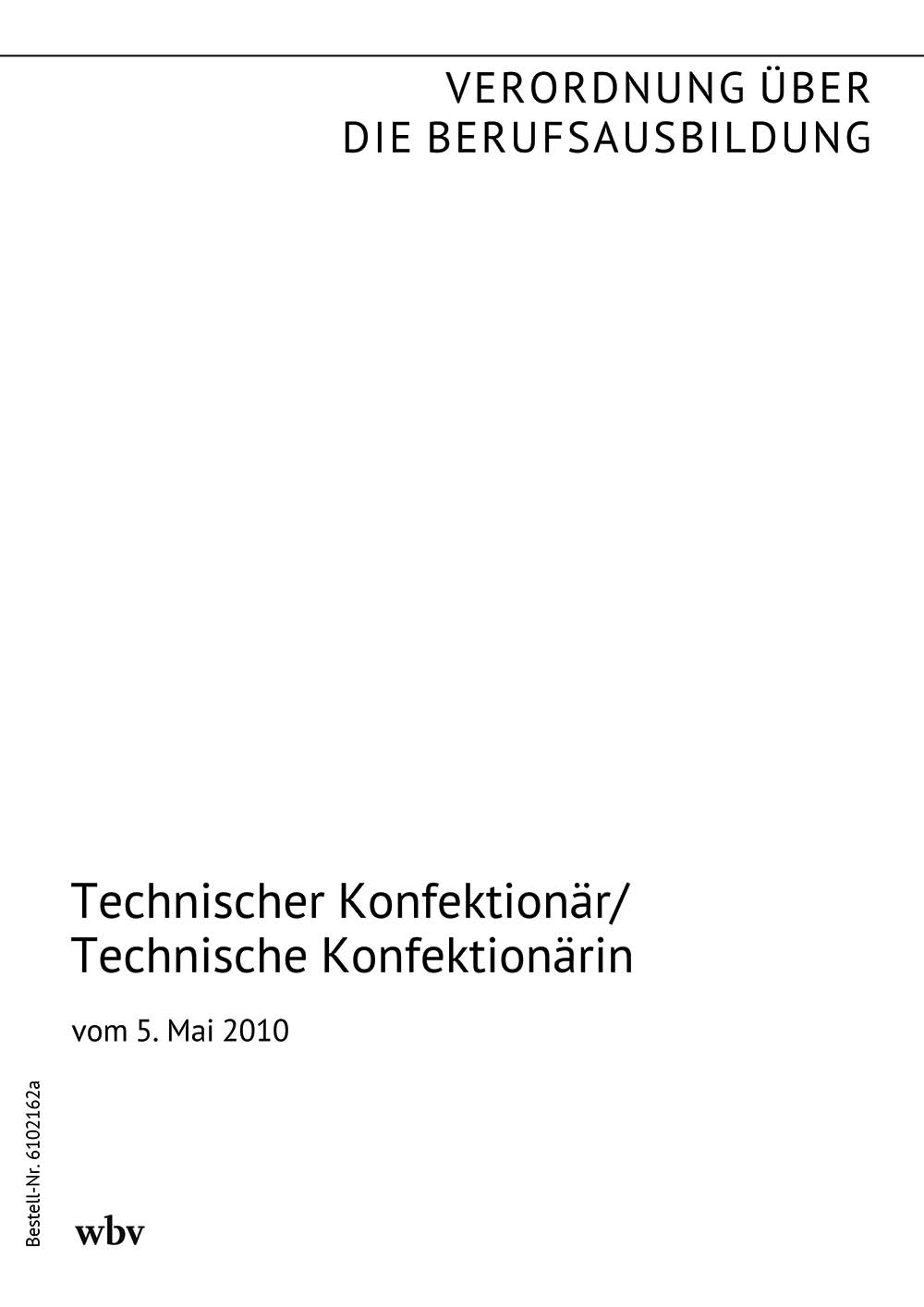 Technischer Konfektionär/Technische Konfektionärin
