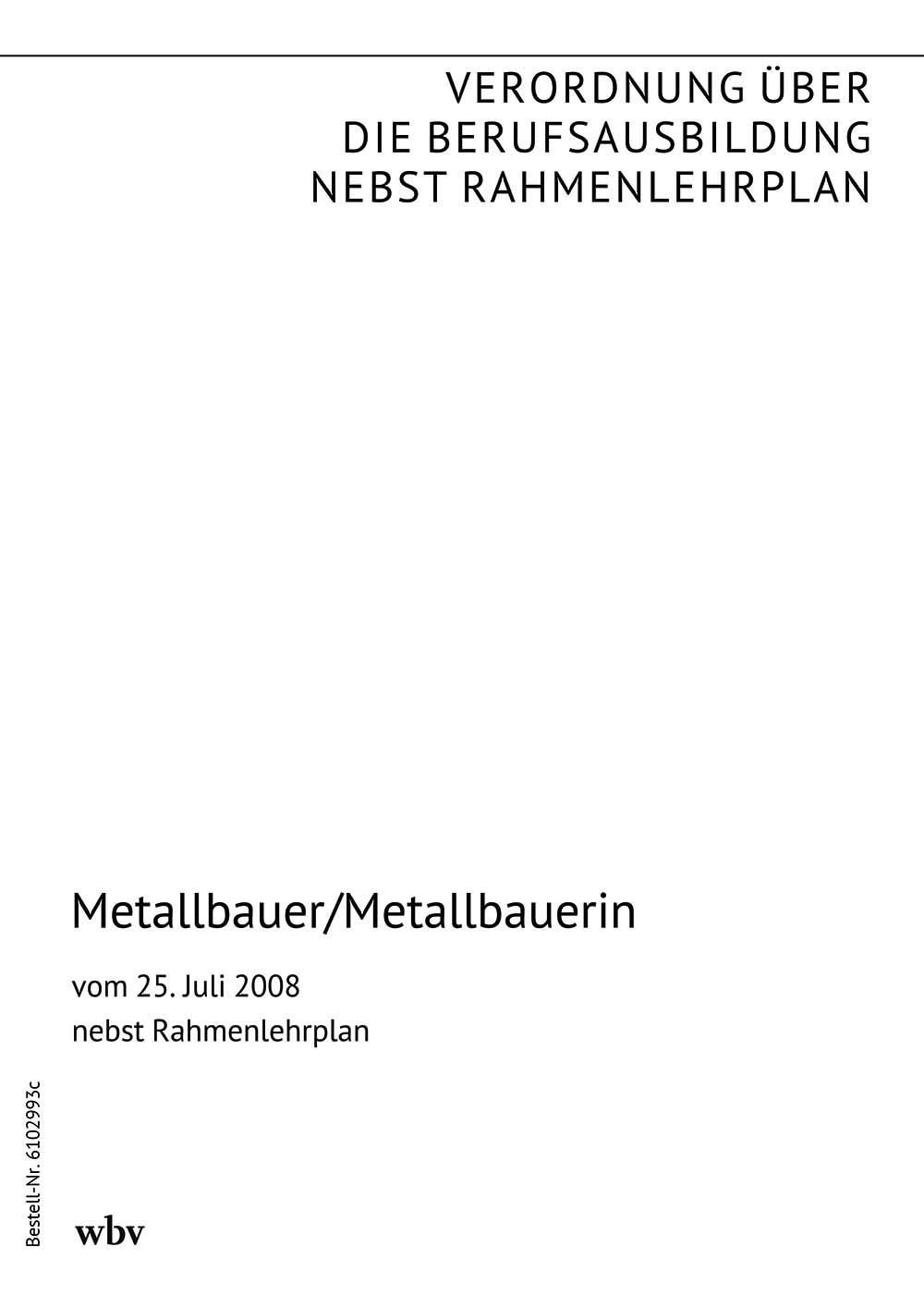 Metallbauer/Metallbauerin