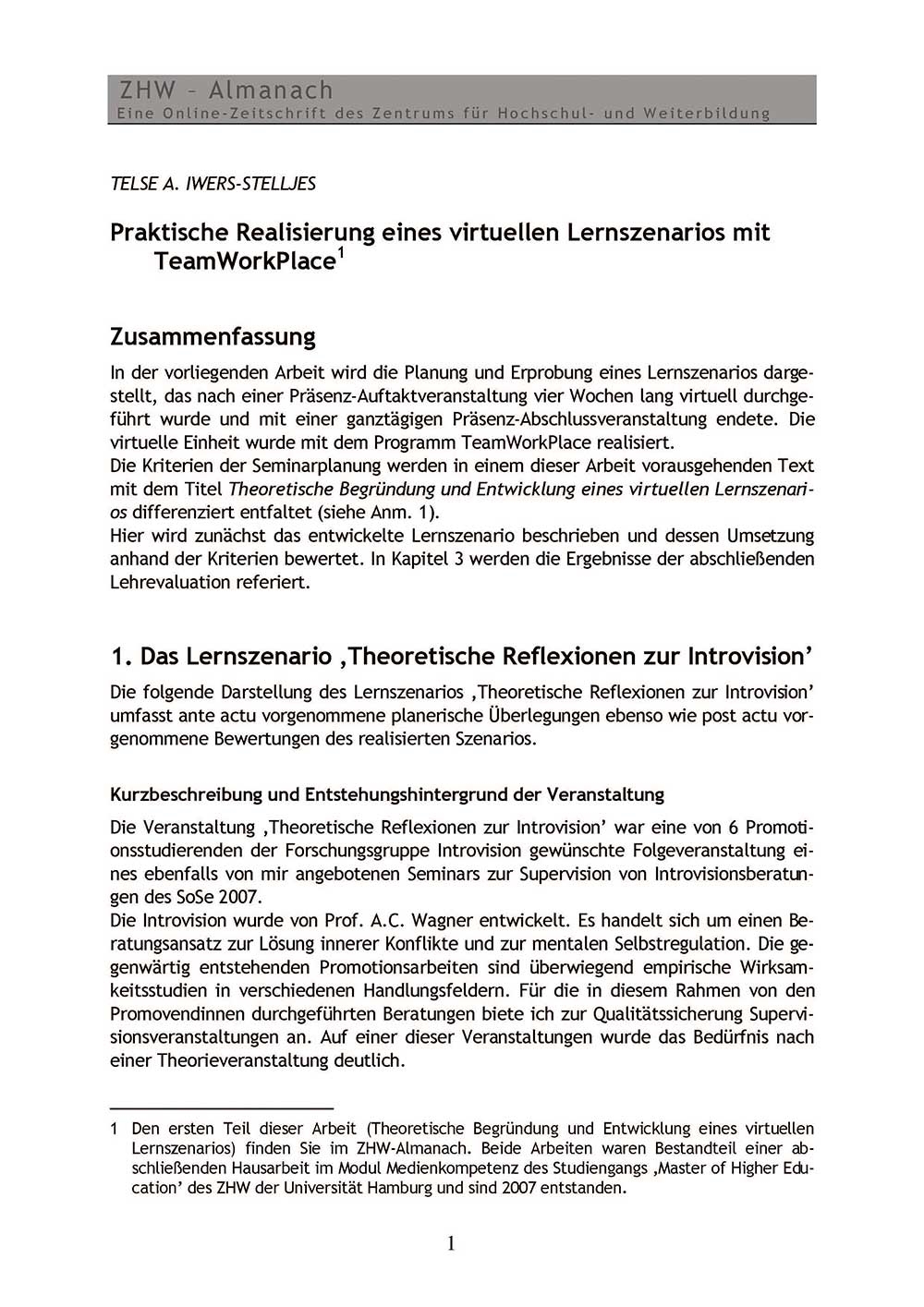 Praktische Realisierung eines virtuellen Lernszenarios mit TeamWorkPlace Praktische Realisierung eines virtuellen Lernszenarios mit TeamWorkPlace