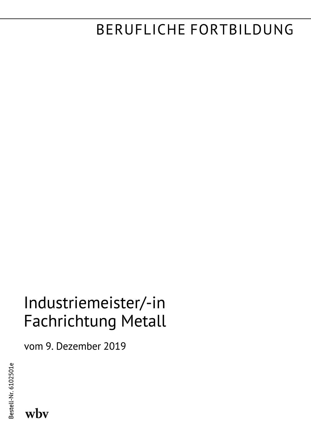Industriemeister/-in Fachrichtung Metall