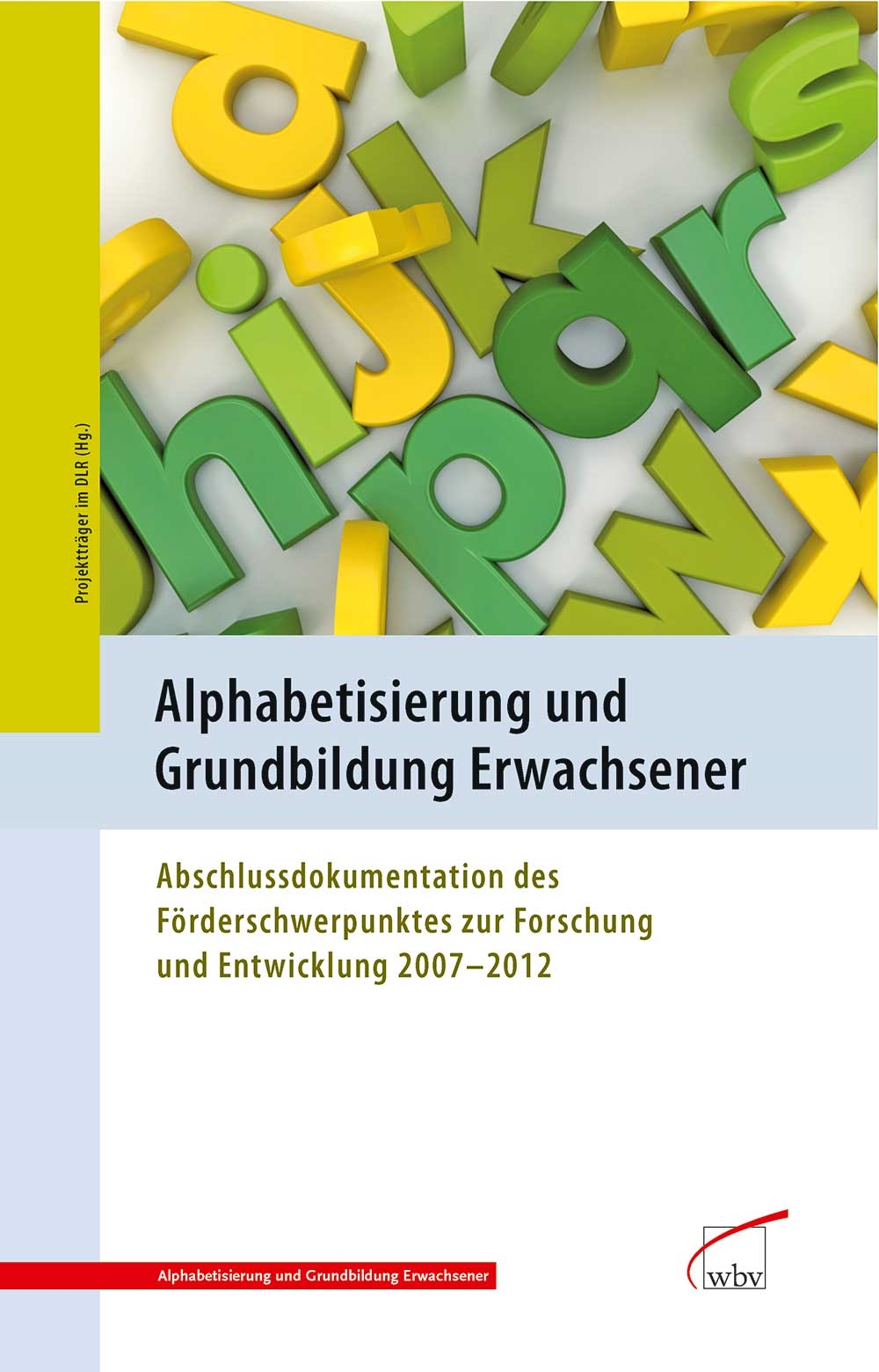Alphabetisierung und Grundbildung Erwachsener