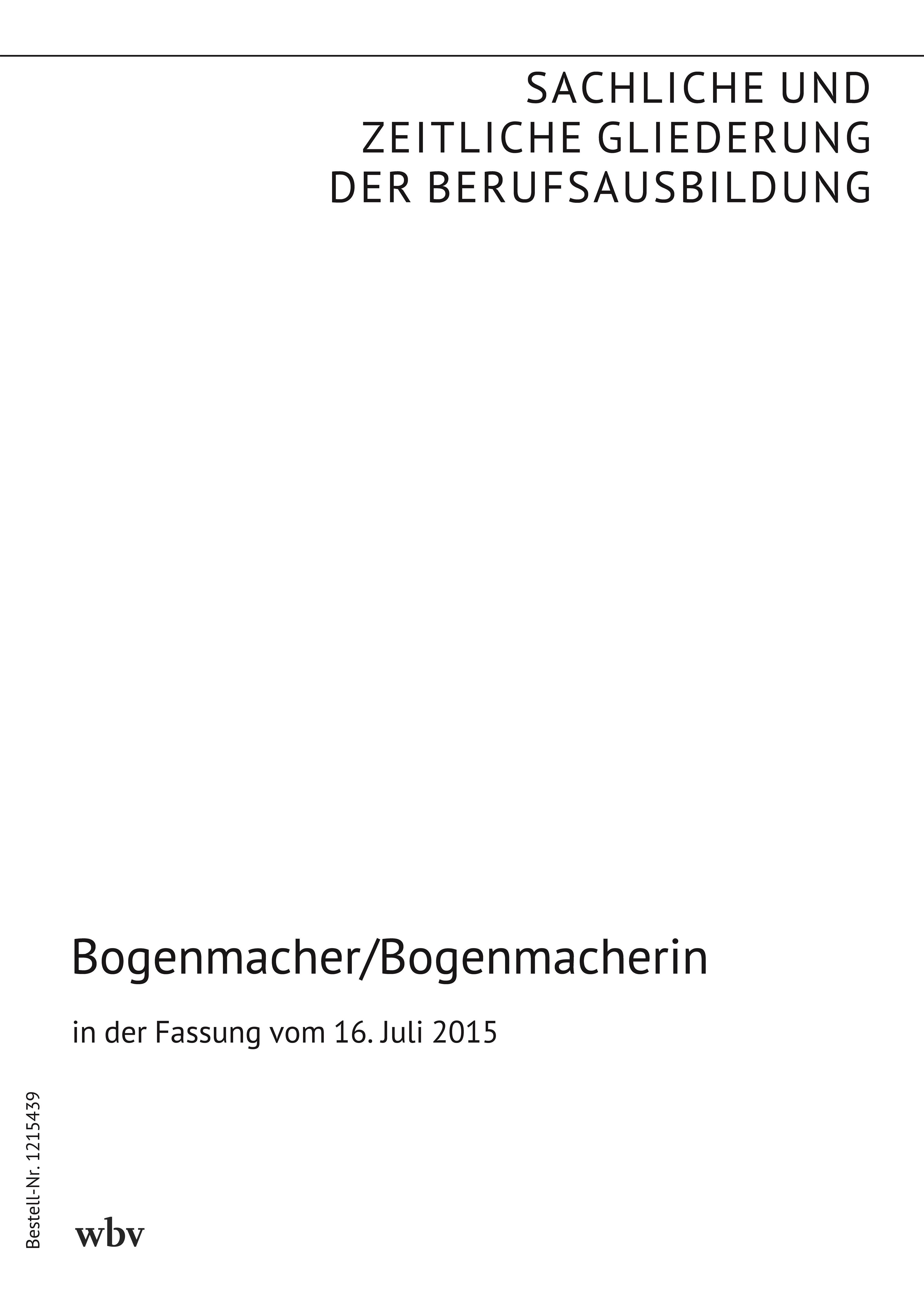 Bogenmacher/Bogenmacherin