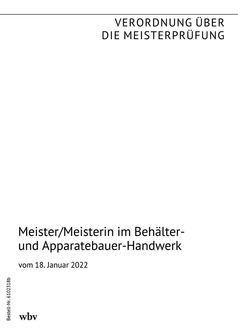 Meister/-in im Behälter- und Apparatebauer-Handwerk