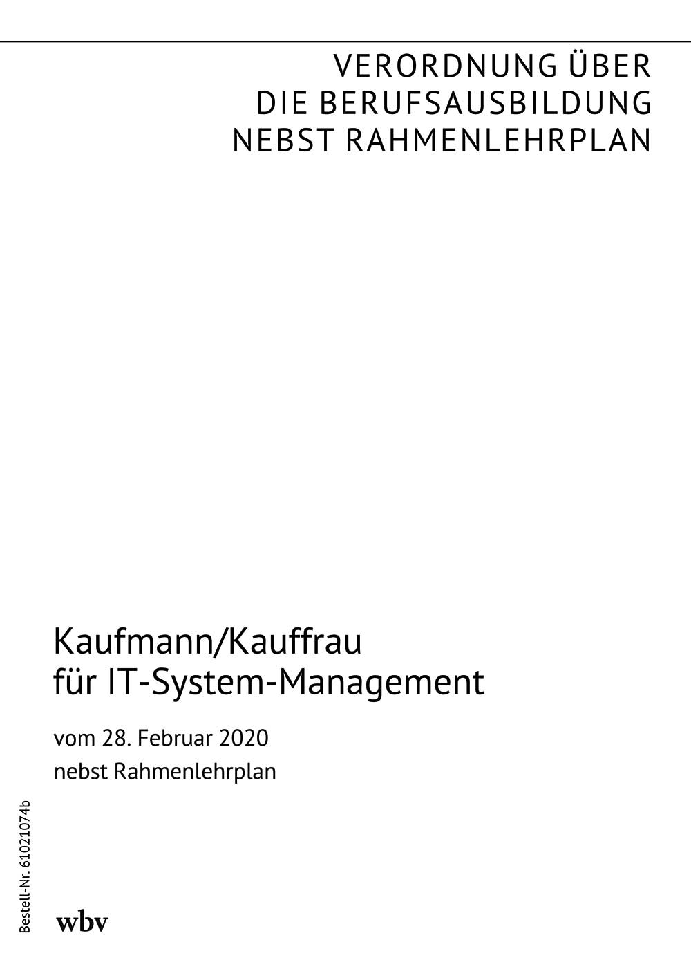 Kaufmann/Kauffrau für IT-System-Management