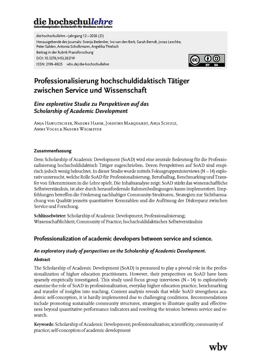 Professionalisierung hochschuldidaktisch Tätiger zwischen Service und Wissenschaft. Eine explorative Studie zu Perspektiven auf das Scholarship of Academic Development