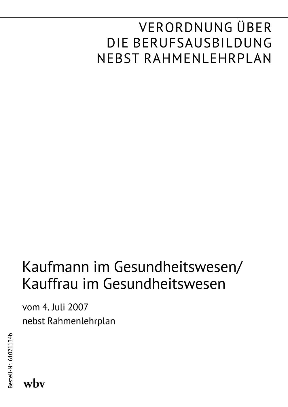 Kaufmann/Kauffrau im Gesundheitswesen
