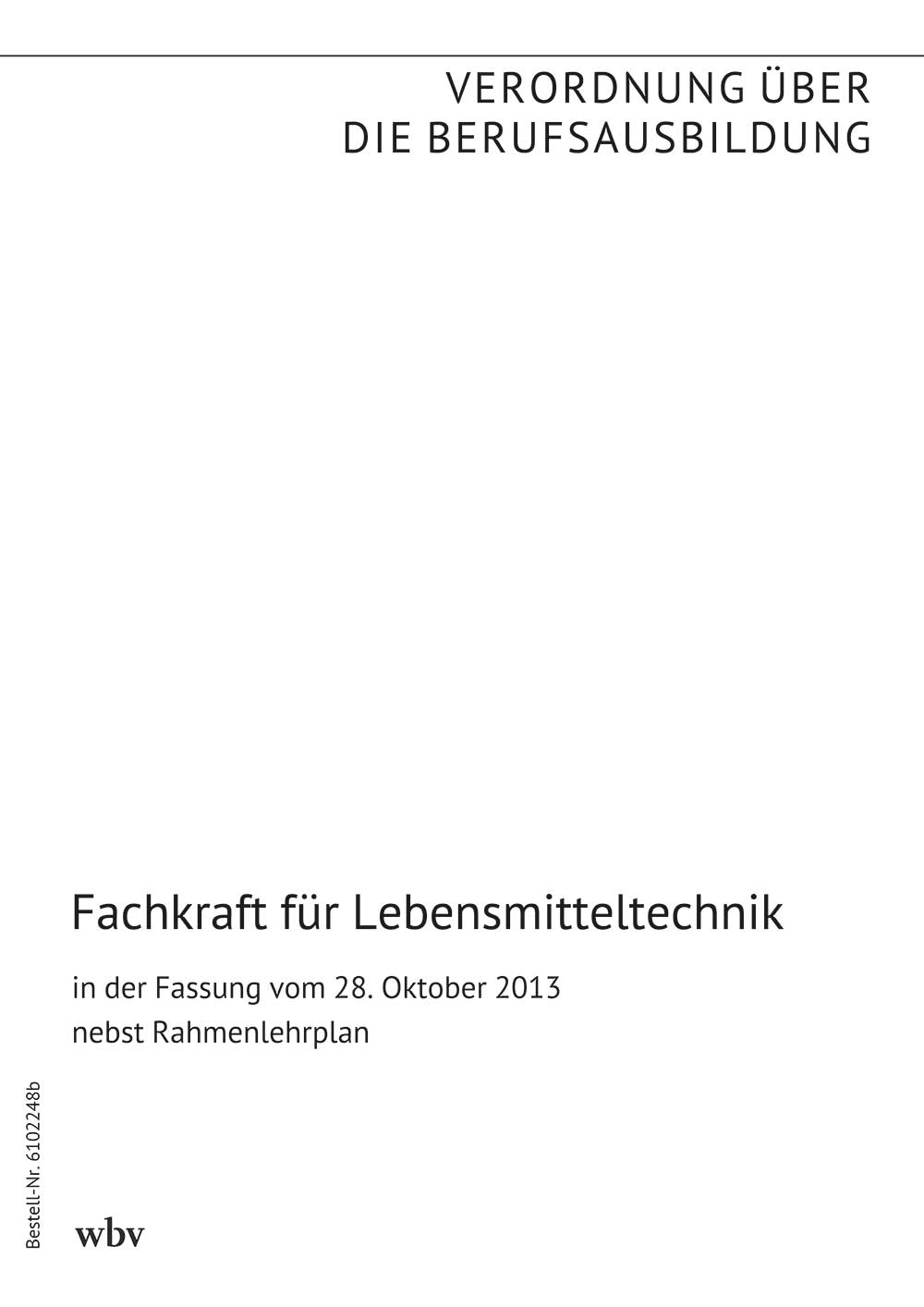 Fachkraft für Lebensmitteltechnik