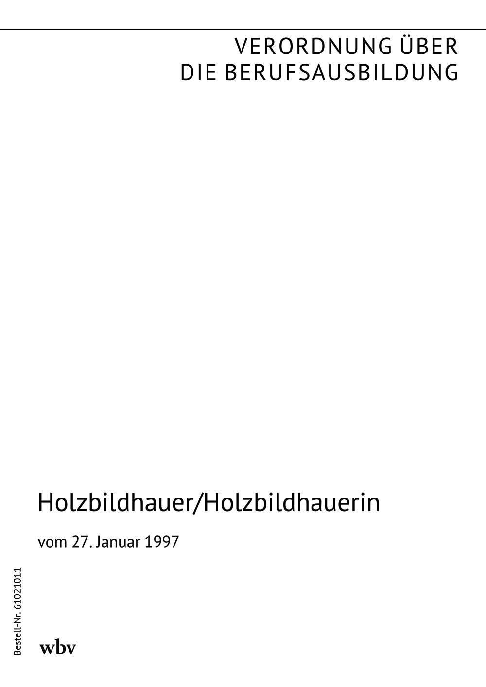 Holzbildhauer/Holzbildhauerin