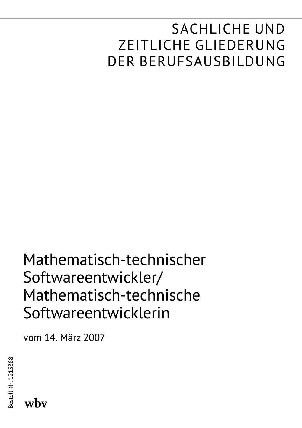 Mathematisch-technischer Softwareentwickler/-in