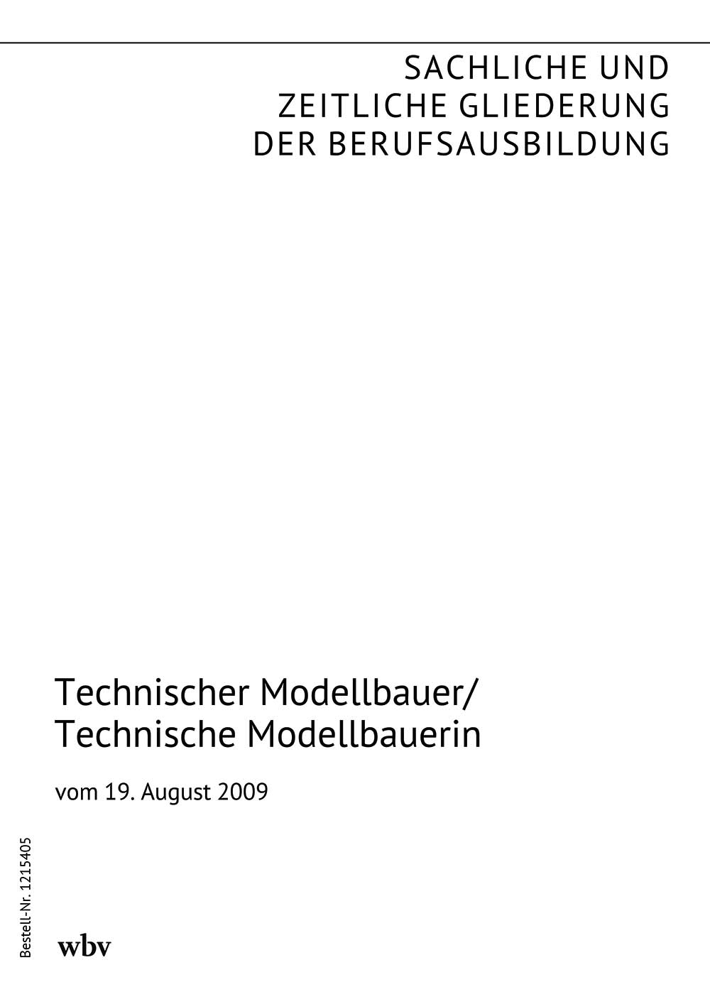 Technischer Modellbauer/Technische Modellbauerin