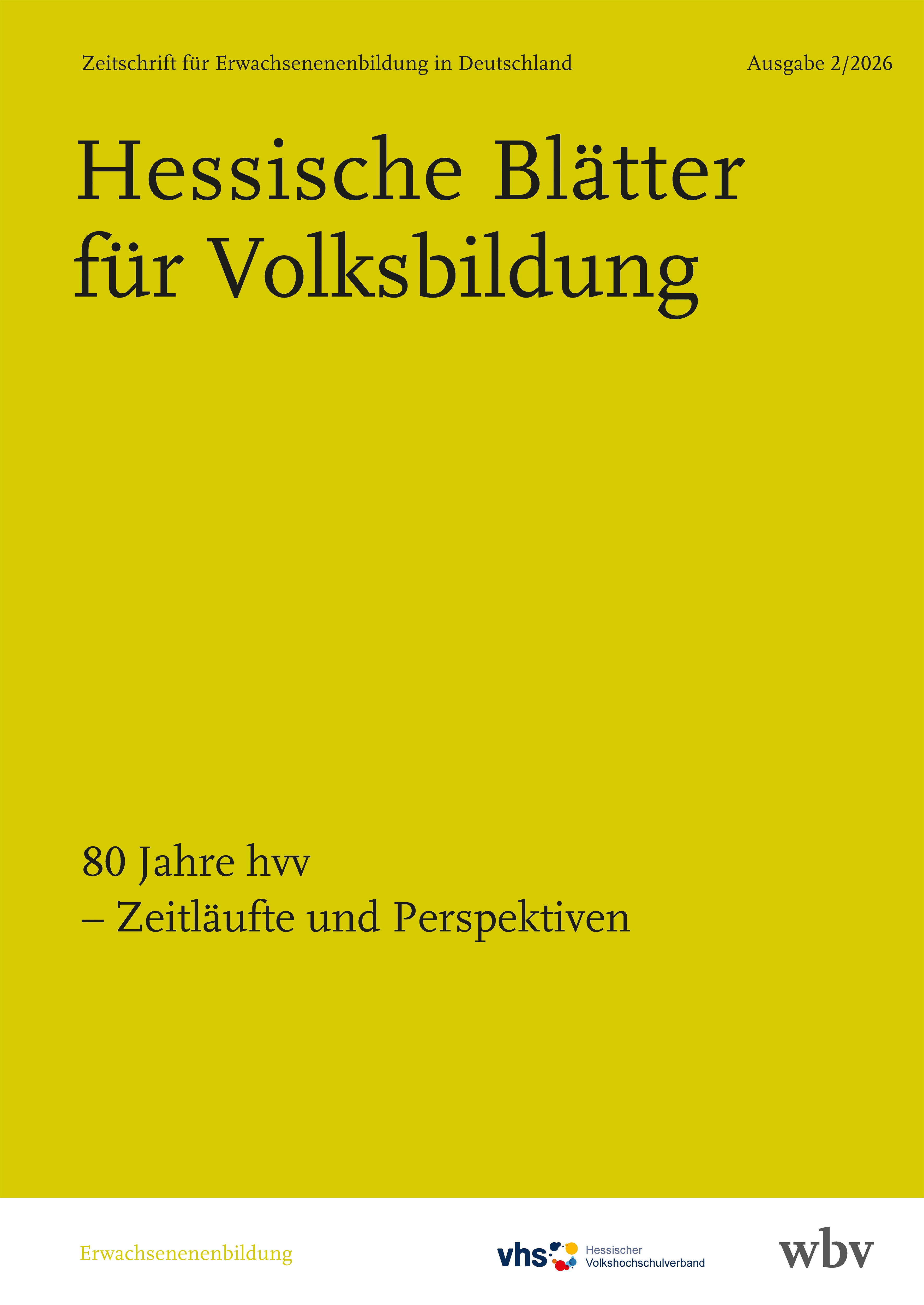 80 Jahre hvv – Zeitläufte und Perspektiven
