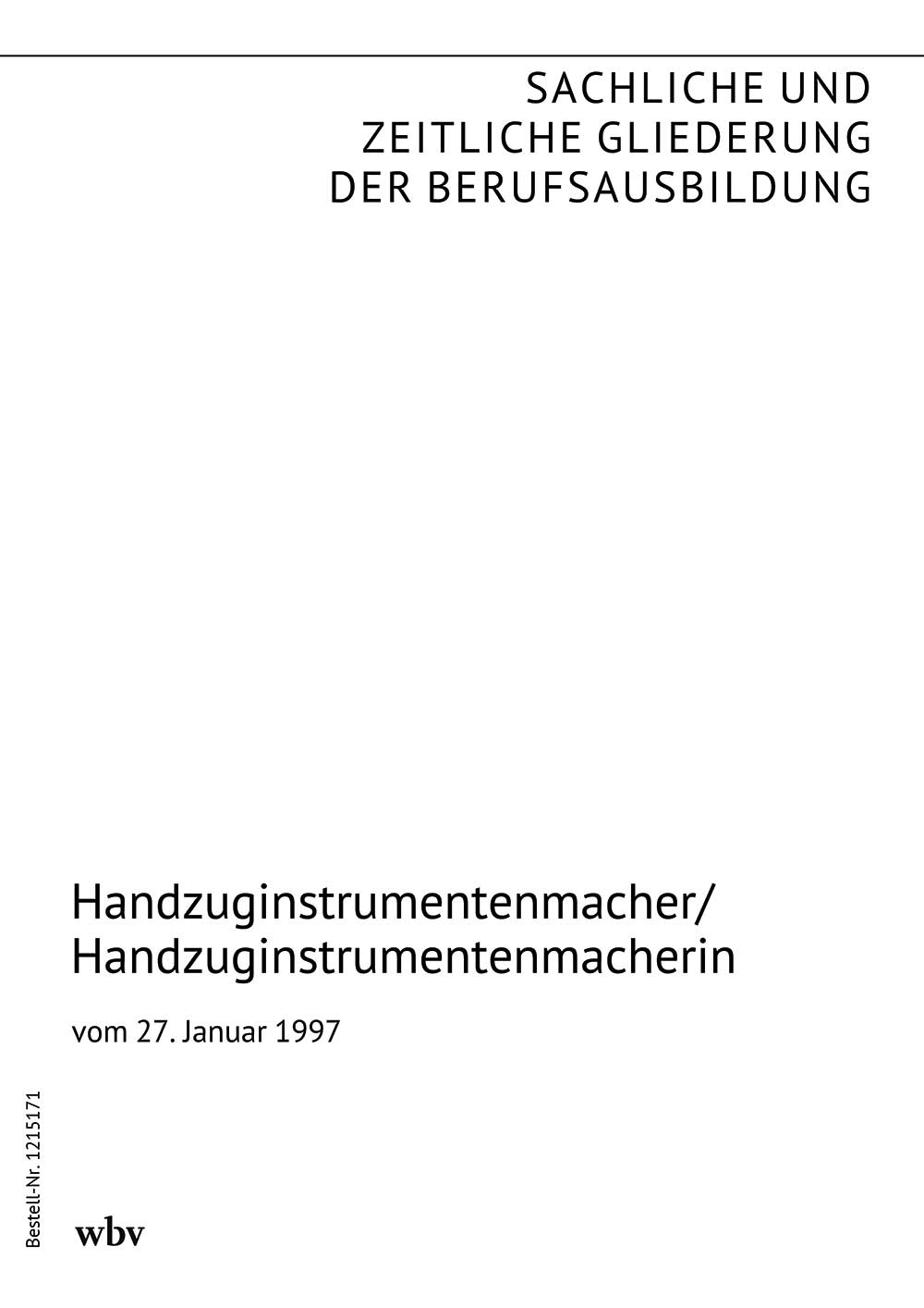 Handzuginstrumentenmacher/Handzuginstrumentenmacherin