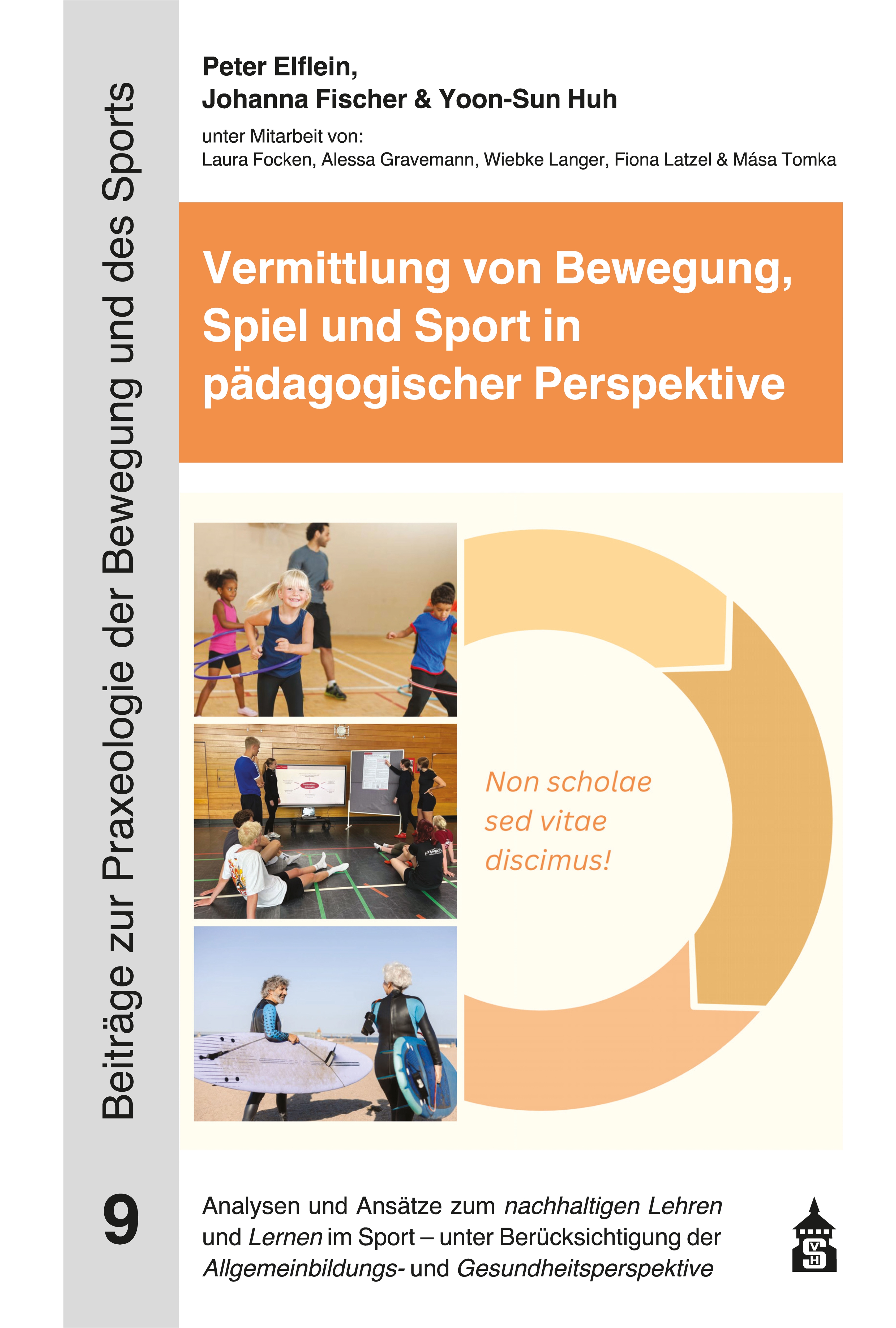 Vermittlung von Bewegung, Spiel und Sport in pädagogischer Perspektive