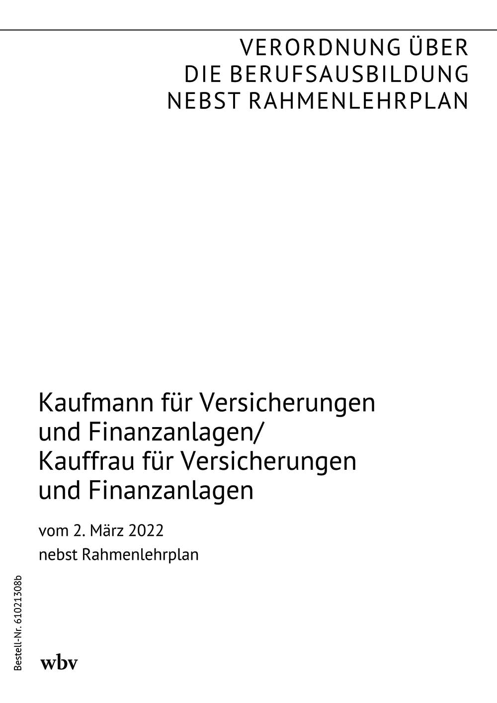 Kaufmann/Kauffrau für Versicherungen und Finanzanlagen