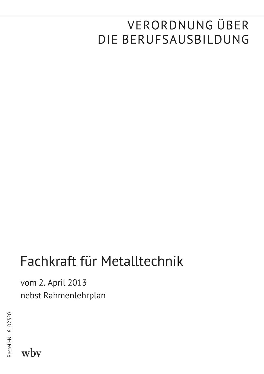 Fachkraft für Metalltechnik