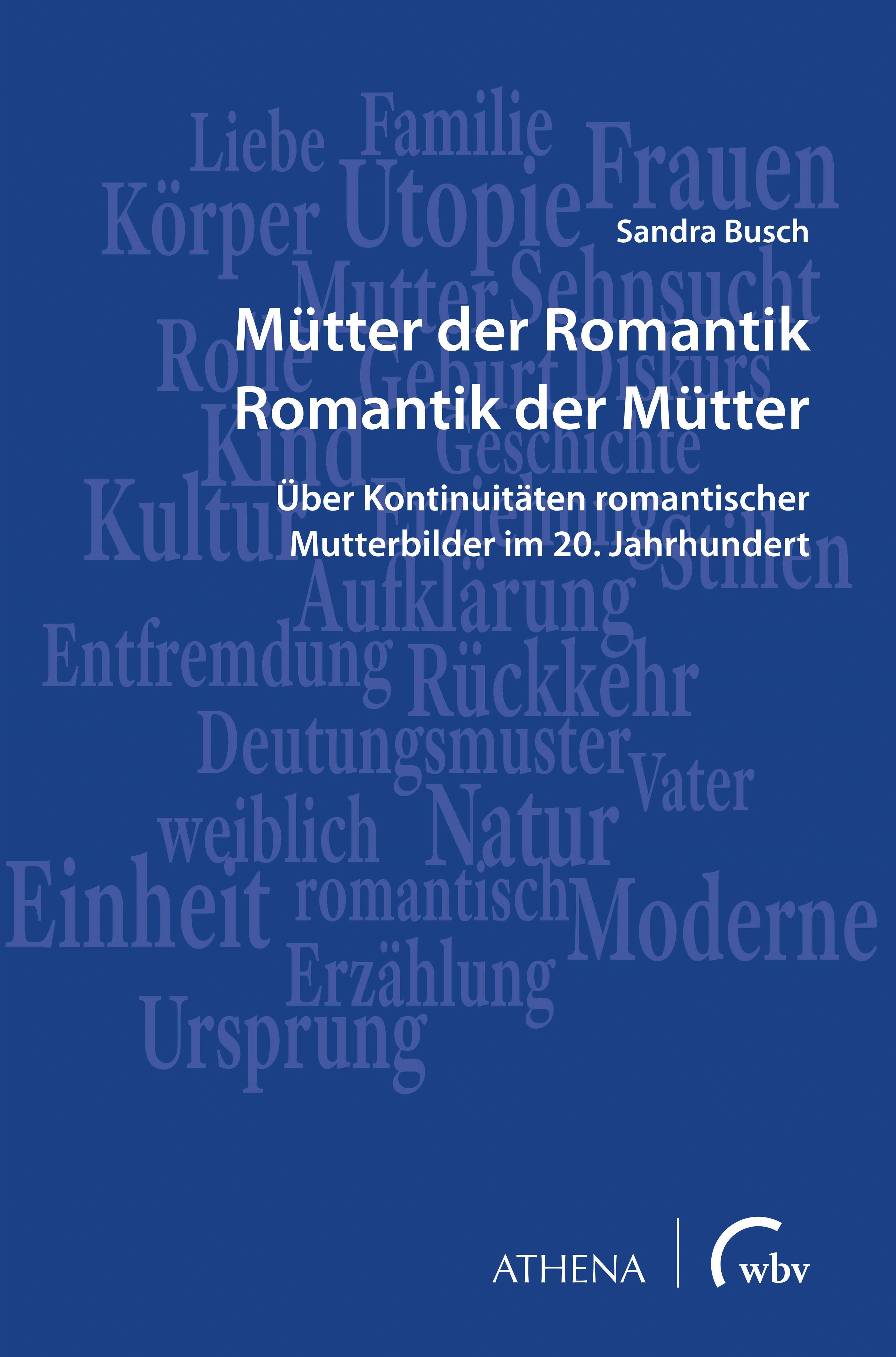 Mütter der Romantik – Romantik der Mütter Mütter der Romantik – Romantik der Mütter