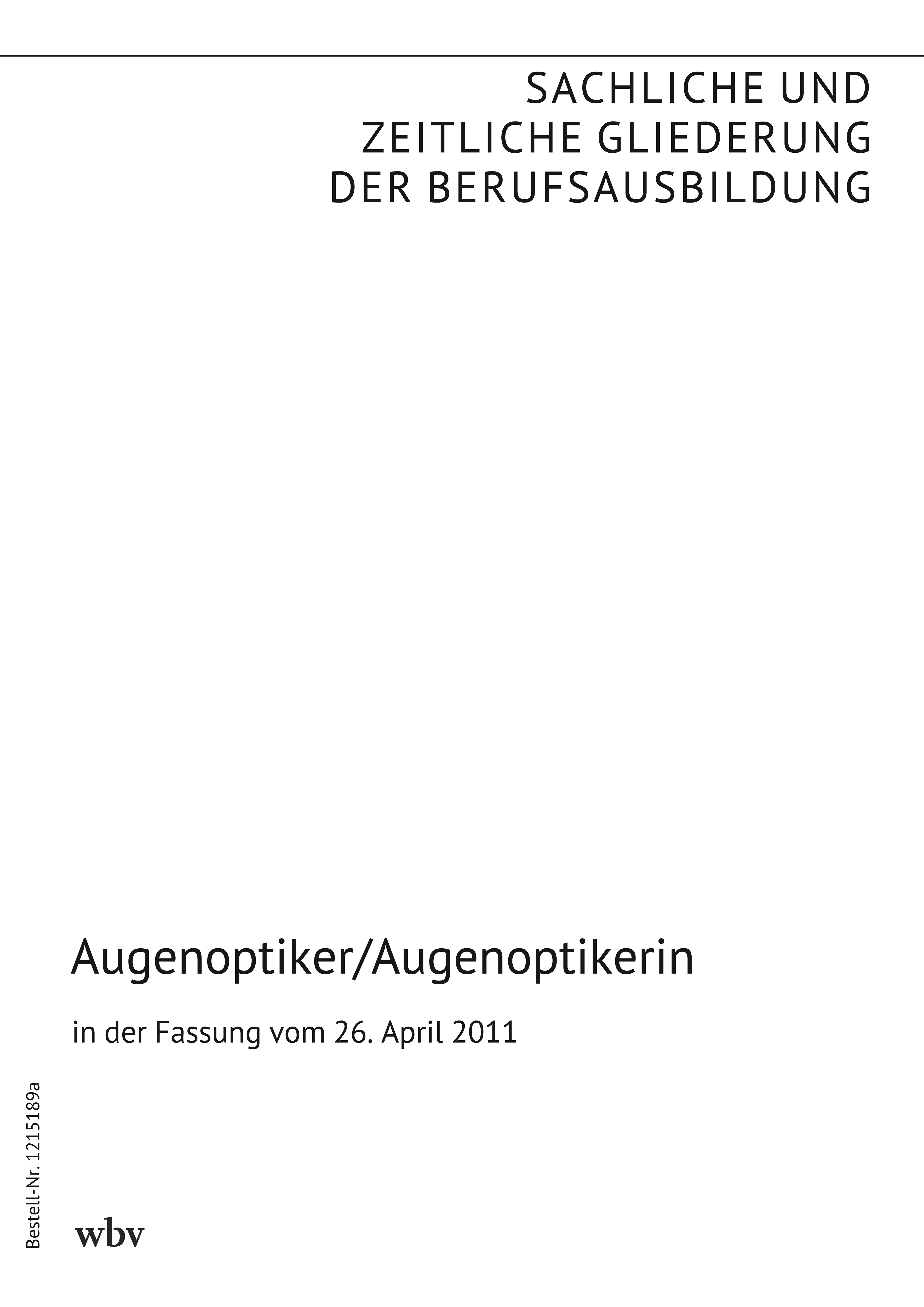 Augenoptiker/Augenoptikerin