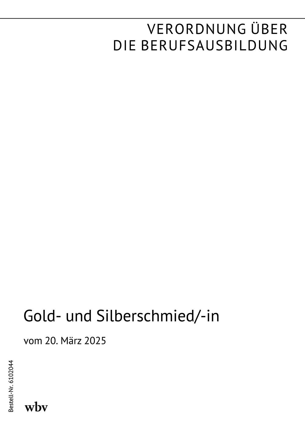 Gold und Silberschmied/-in