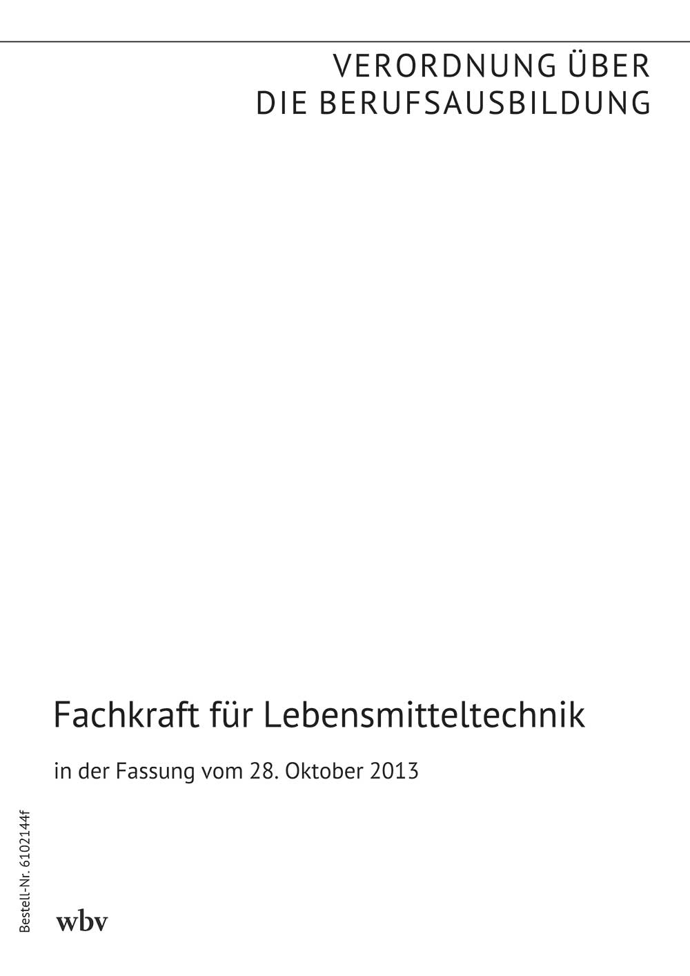 Fachkraft für Lebensmitteltechnik