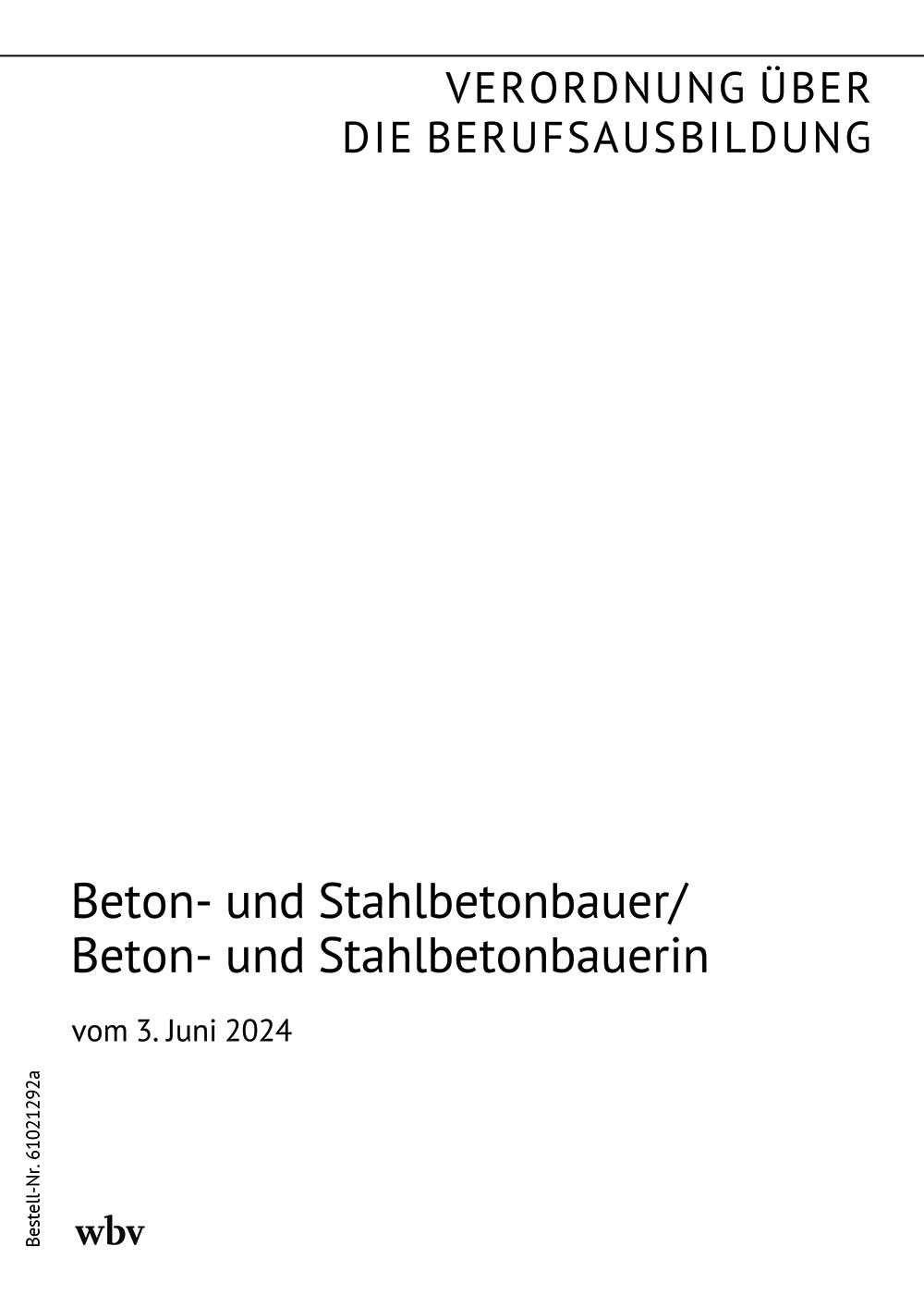 Beton- und Stahlbetonbauer/Beton- und Stahlbetonbauerin