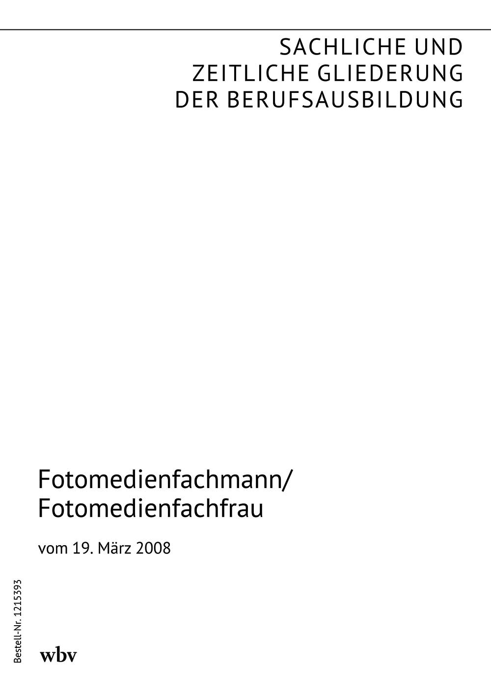 Fotomedienfachmann/Fotomedienfachfrau