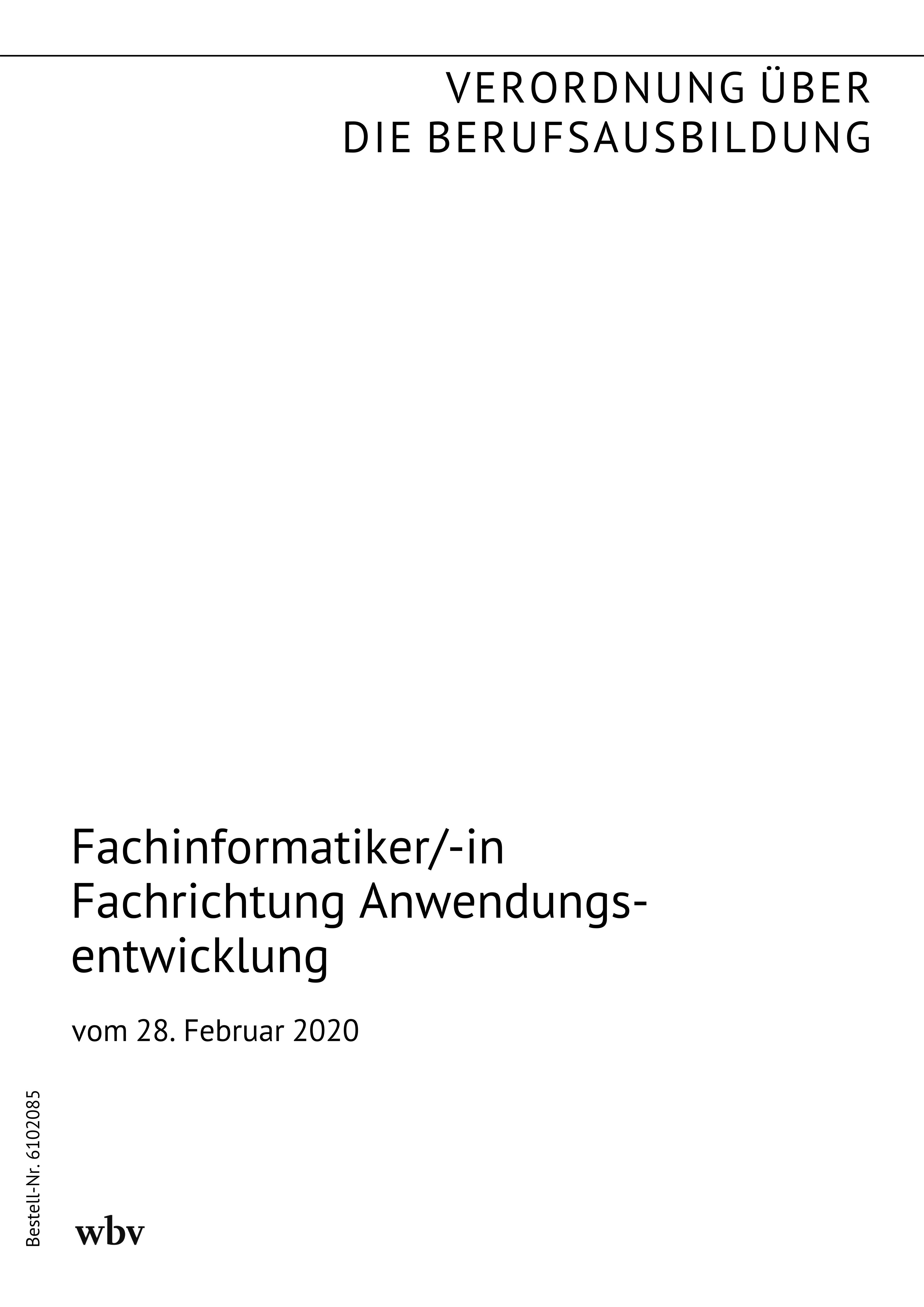 Fachinformatiker/-in Fachrichtung Anwendungsentwicklung